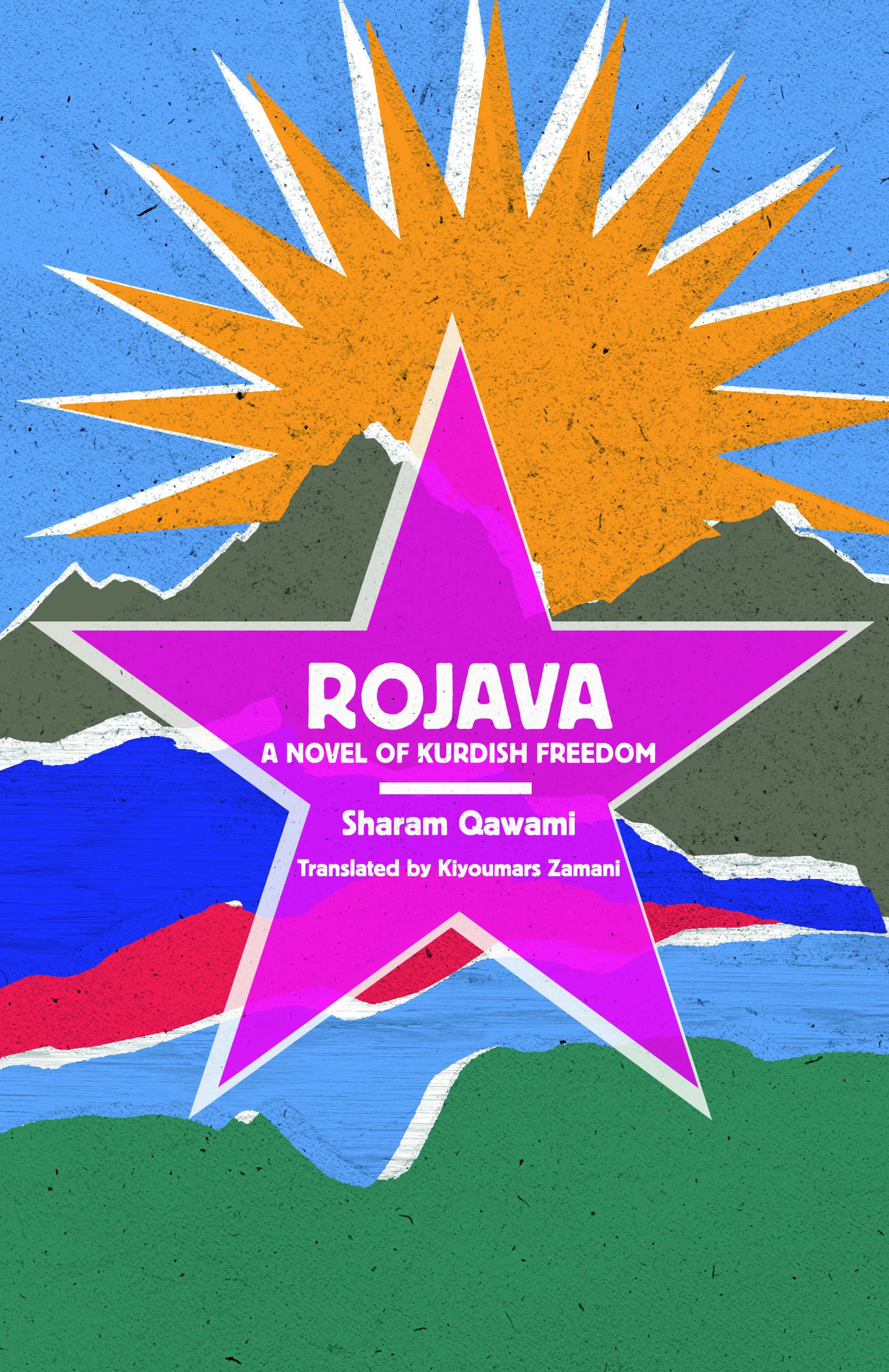 Common Notions Rojava: A Novel of Kurdish Freedom