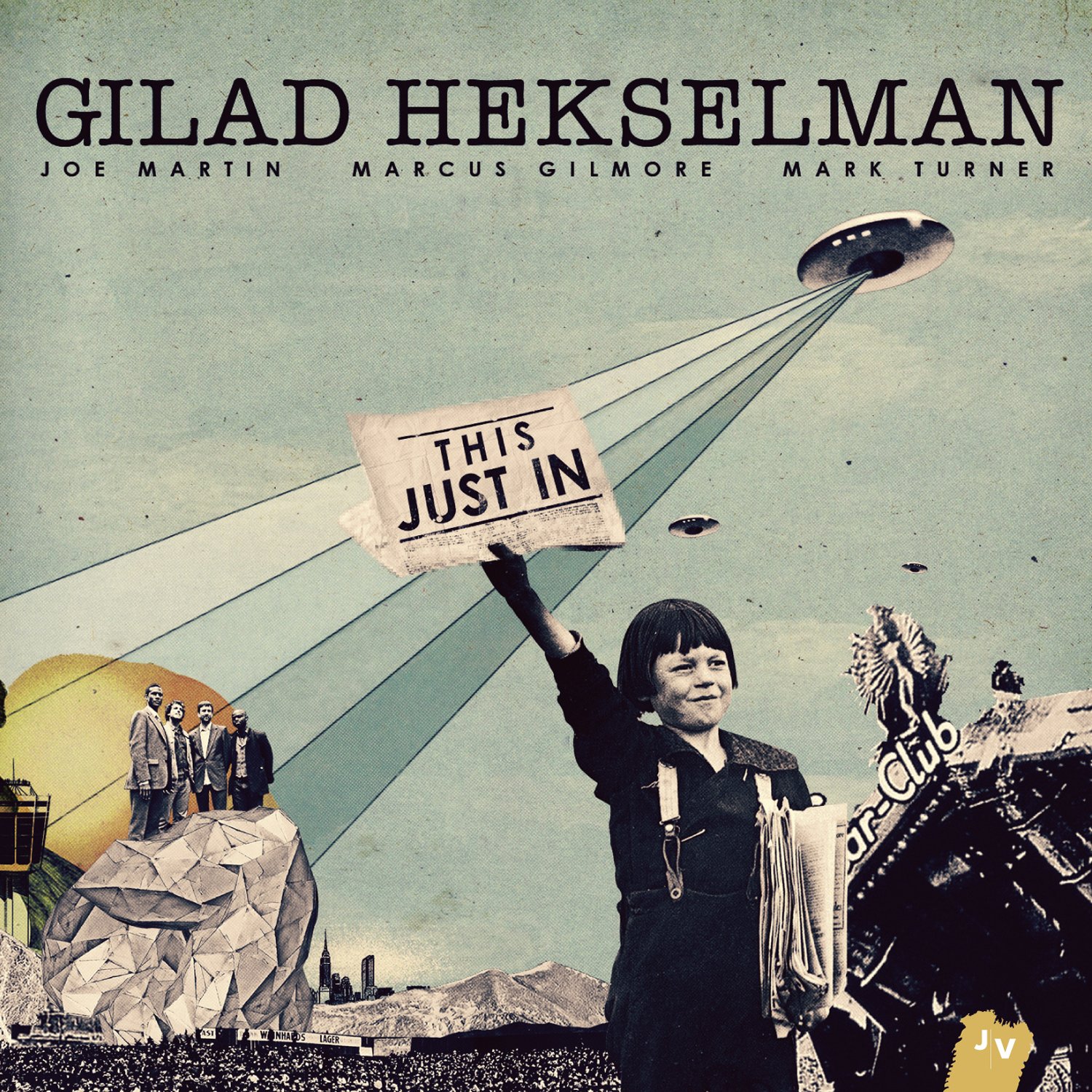This Just In [Audio CD] Hekselman, Gilad