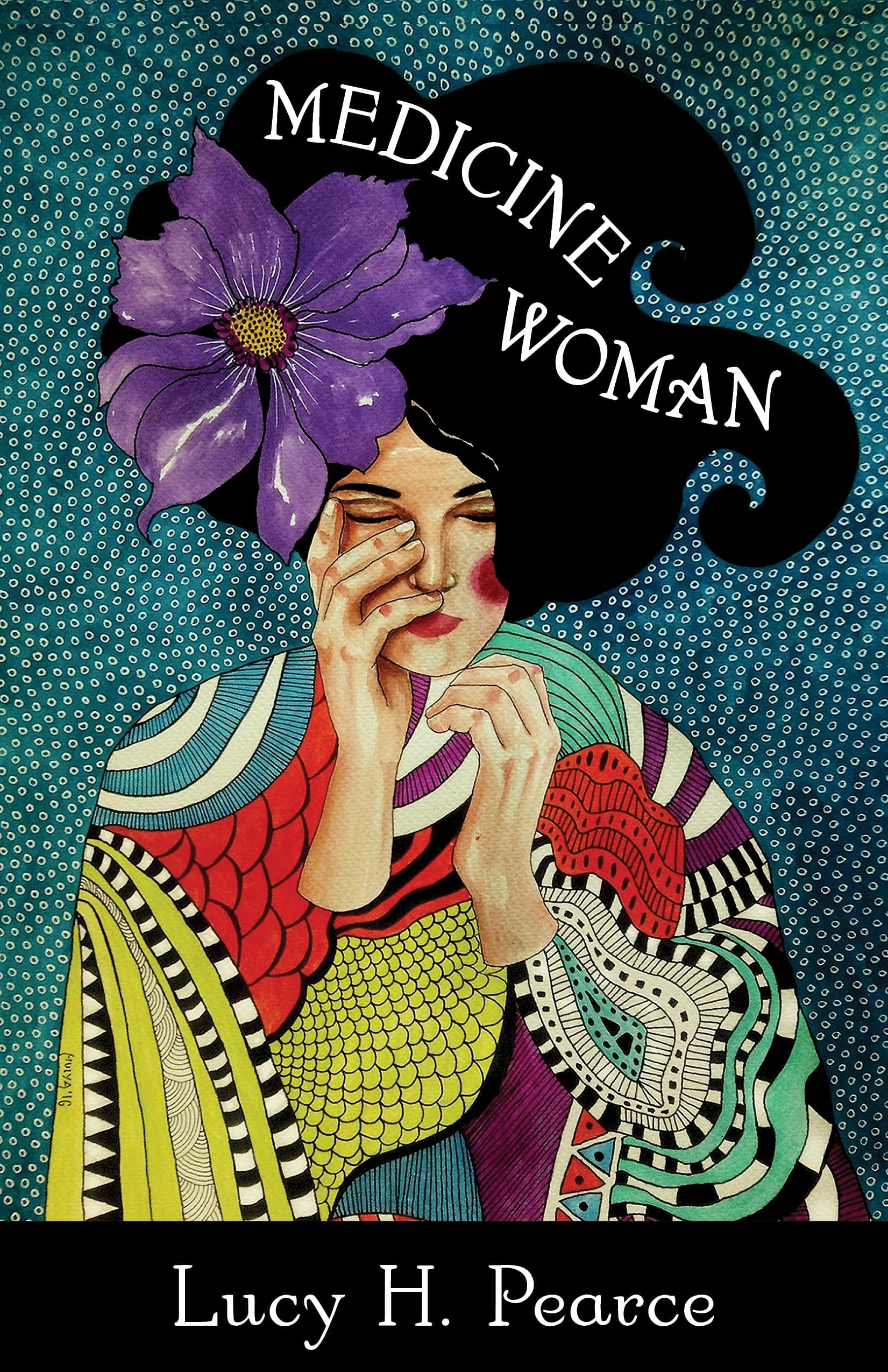 Medicine Woman: Reclaiming the Soul of Healing Paperback – 5 October 2018