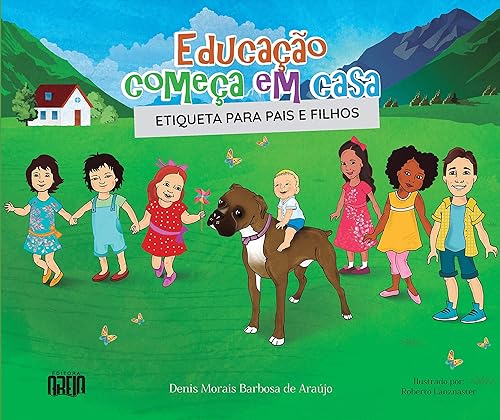 Educação começa em casa. Etiqueta para pais e filhos
