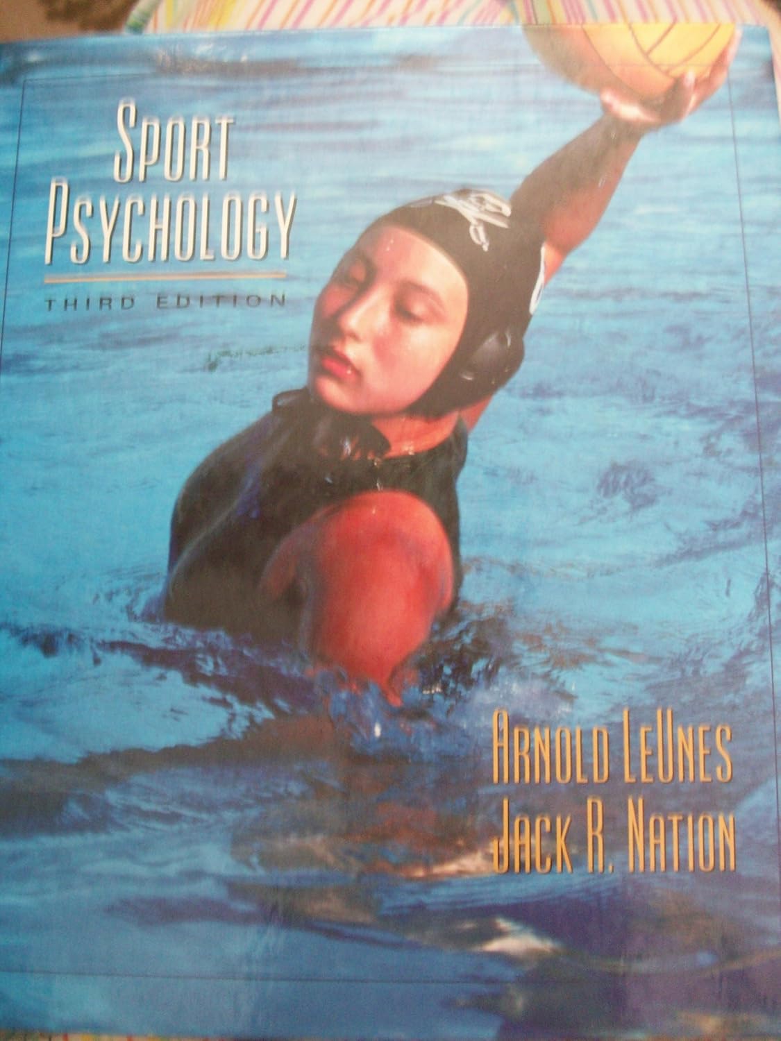 Sport Psychology (with InfoTrac) 9780830415489 LeUnes