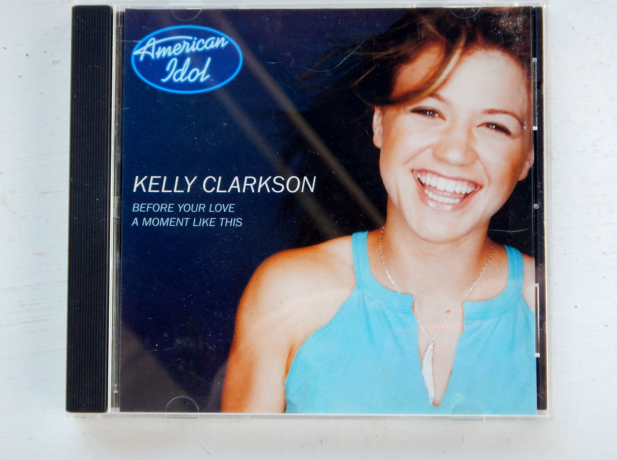 Before Your Love / Moment Like This [Audio CD]