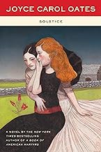 Solstice: A Gripping Psychological Novel of Women's Friendship, Love, and Fatal Obsession