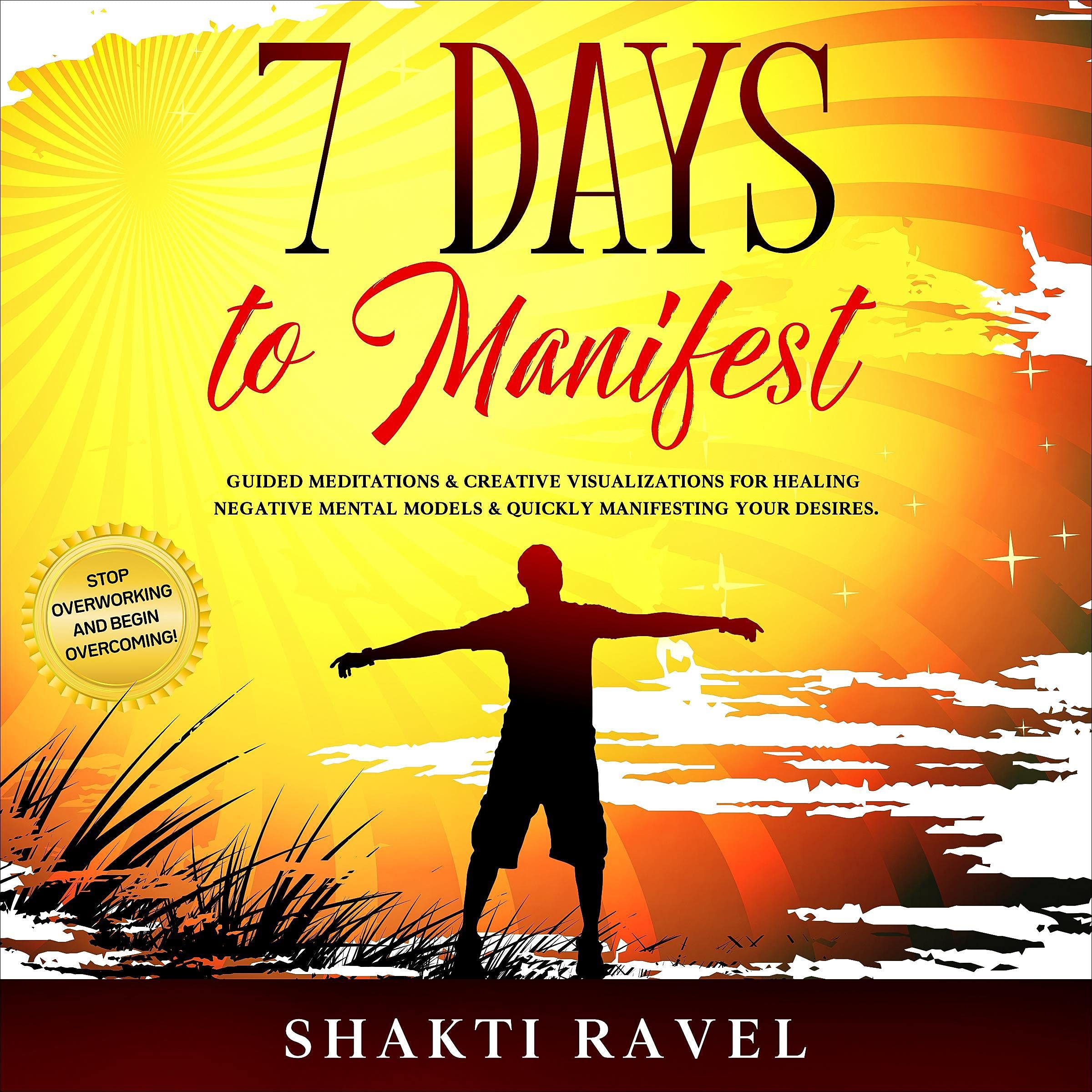 7 Days to Manifest