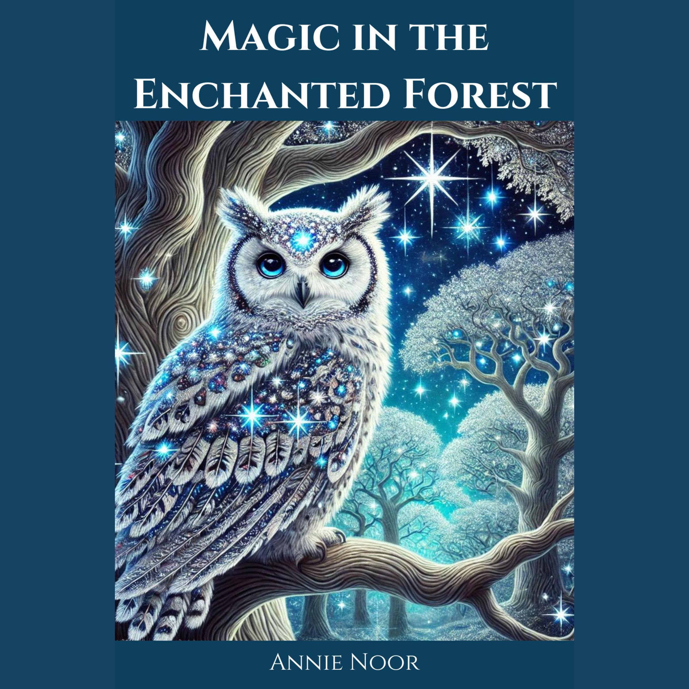 Cover art for Magic in the Enchanted Forest