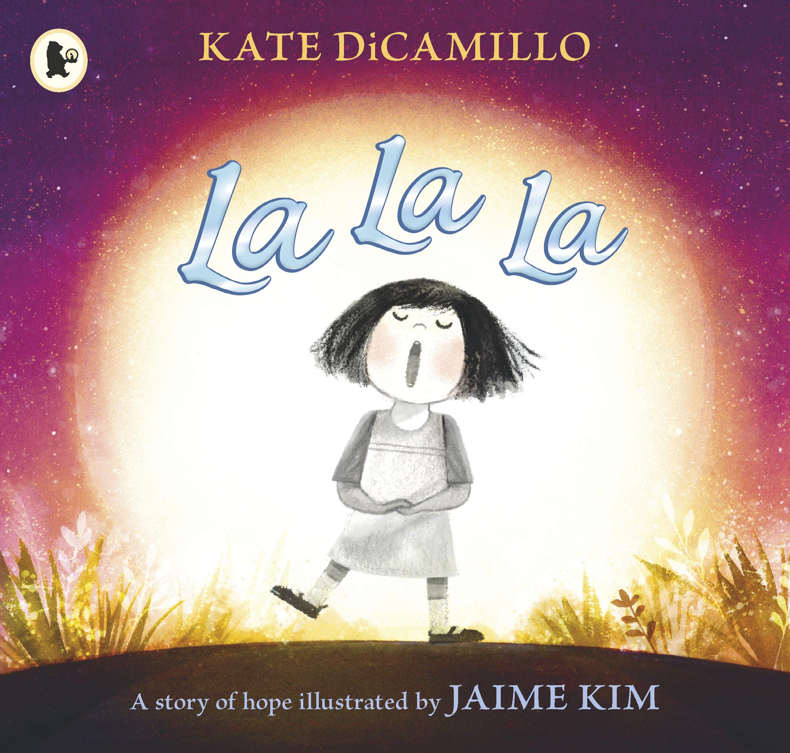 La La La: A Story of Hope by Kate DiCamillo (Paperback Book)