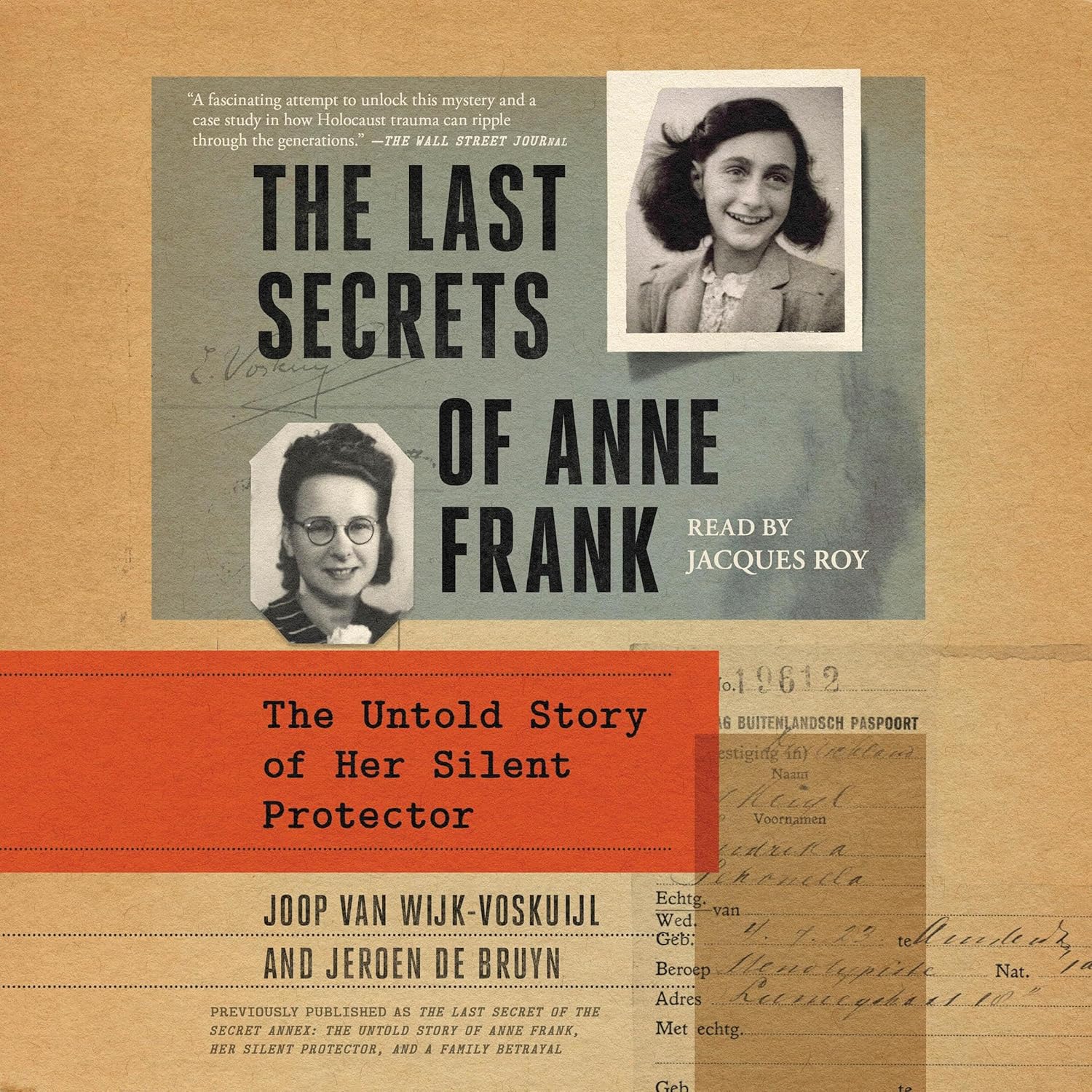 The Last Secret of the Secret Annex The Untold Story of Anne Frank(00)