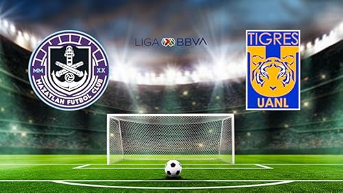 Mazatlán FC vs. Tigres
