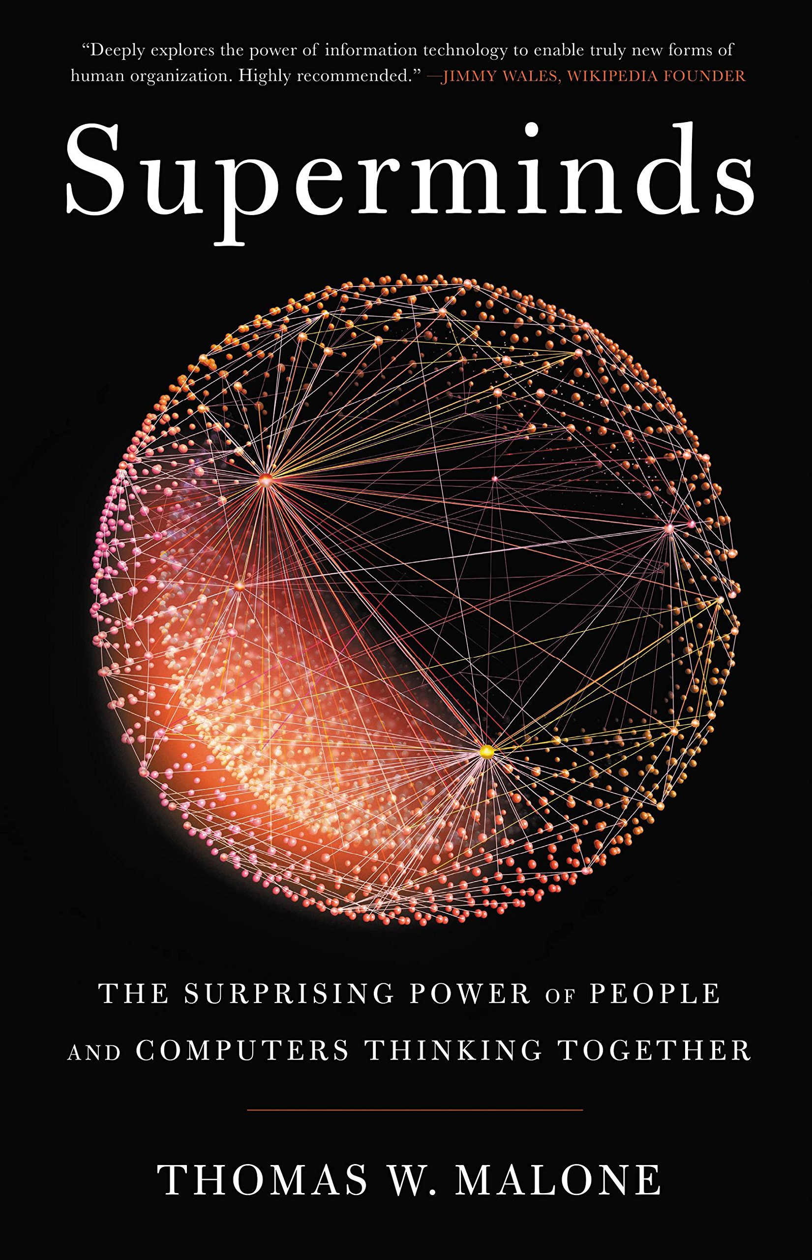 Buy Superminds: The Surprising Power of People and Computers Thinking Together — BookShops.in