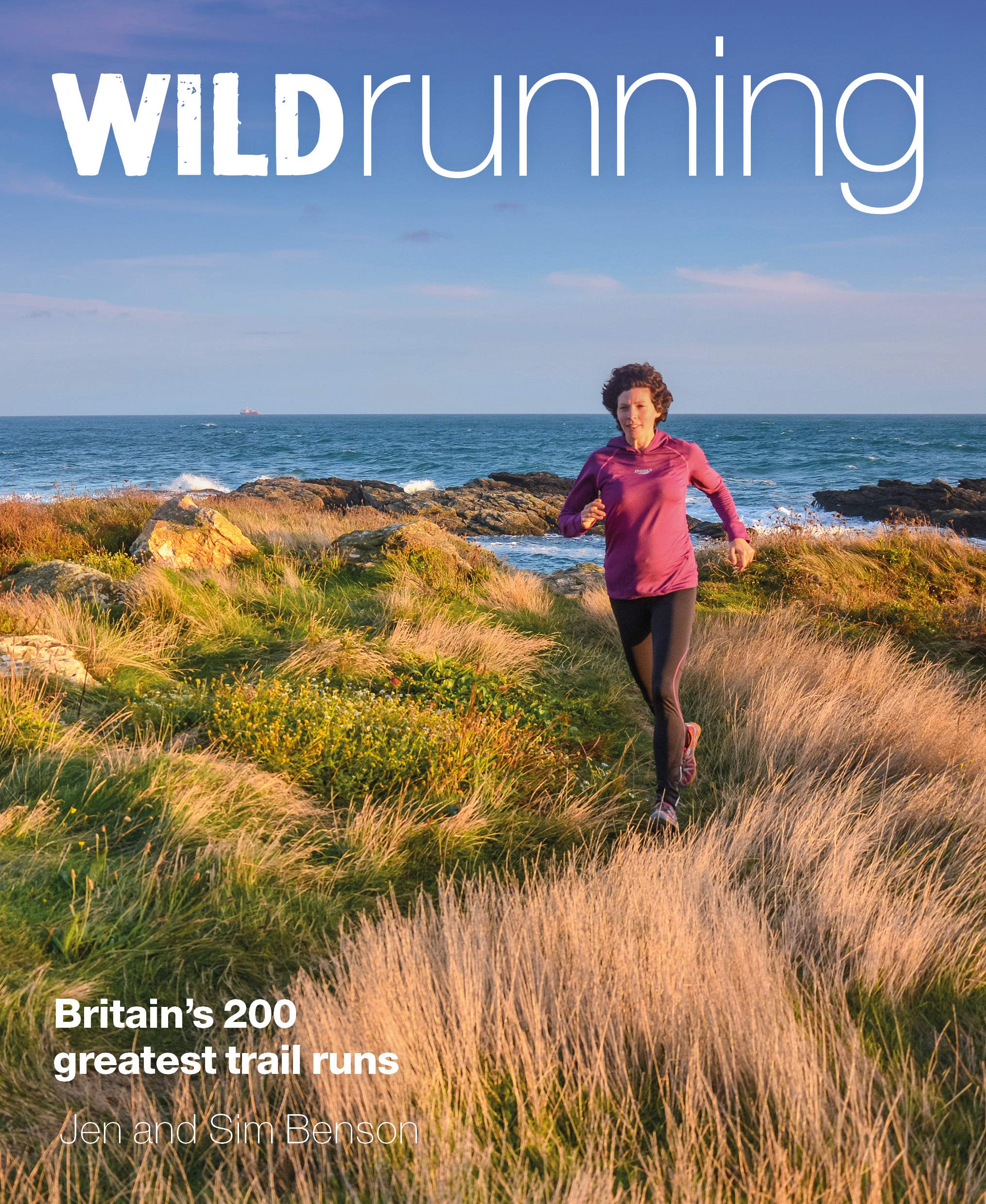 Wild Running: 200 Greatest Trails Through the W. Benson, Benson**