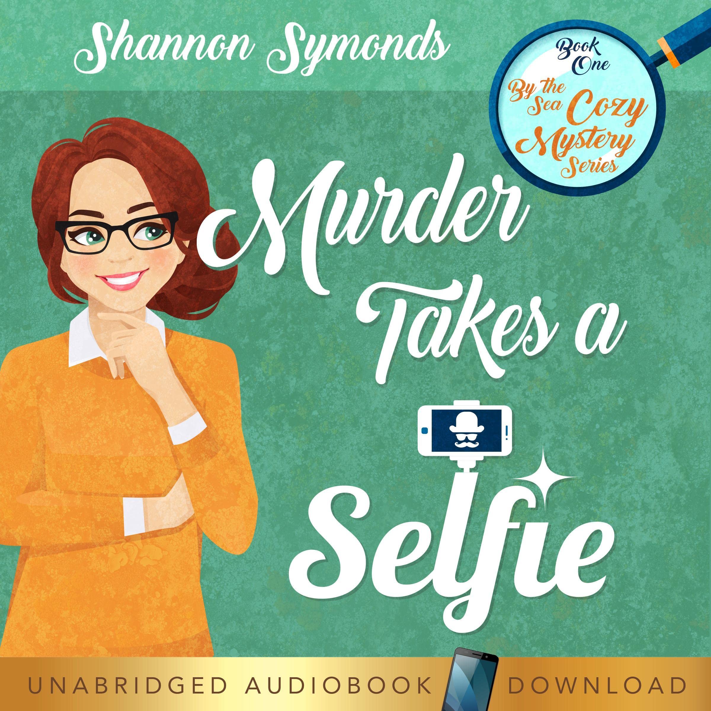 Murder Takes a Selfie