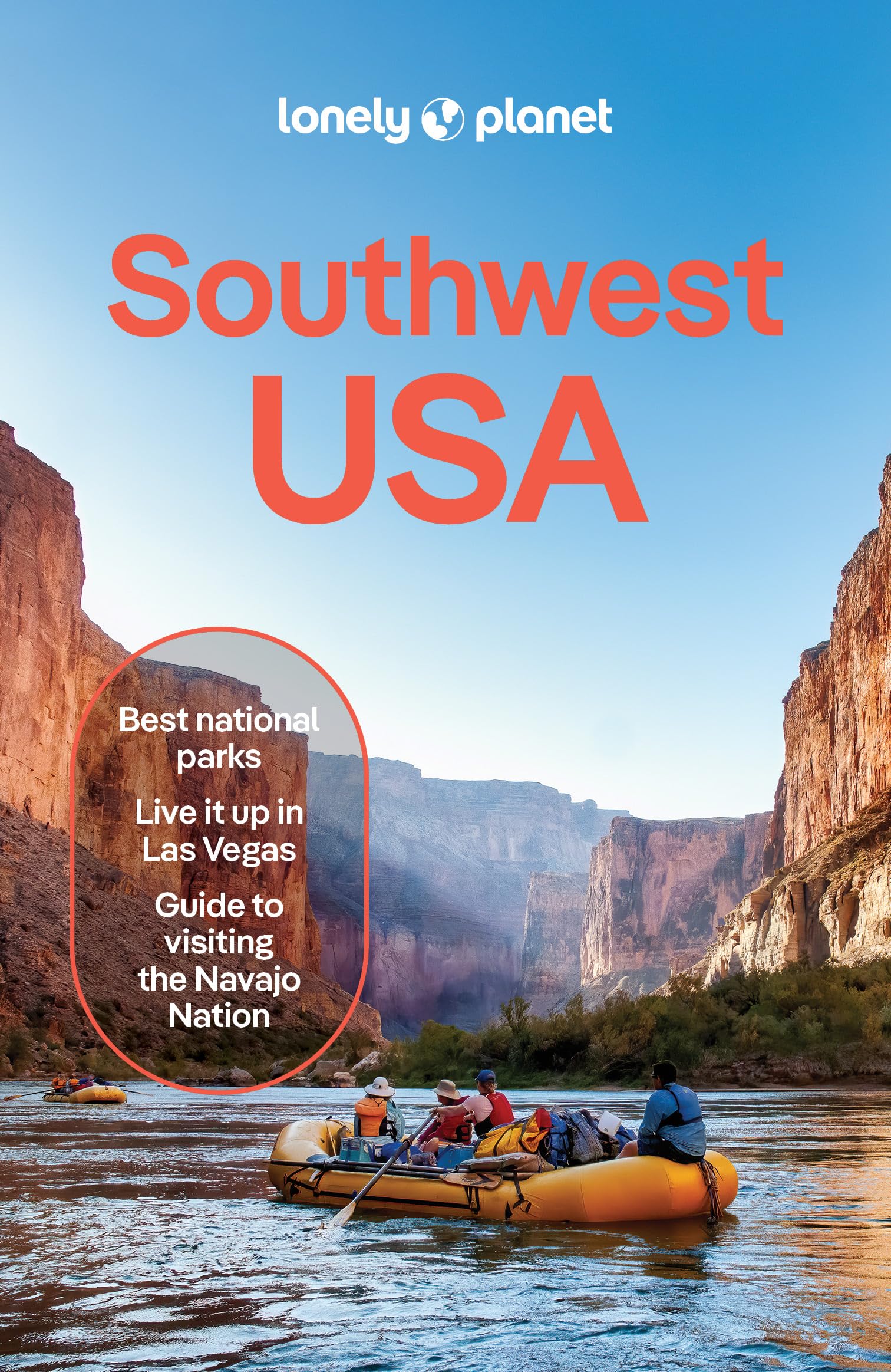 Lonely Planet Southwest USA: Plan the Trip of a Lifetime | Detailed Itineraries & Maps | Insider Tips | Covers Nevada, Arizona, Utah and more (Travel Guide)