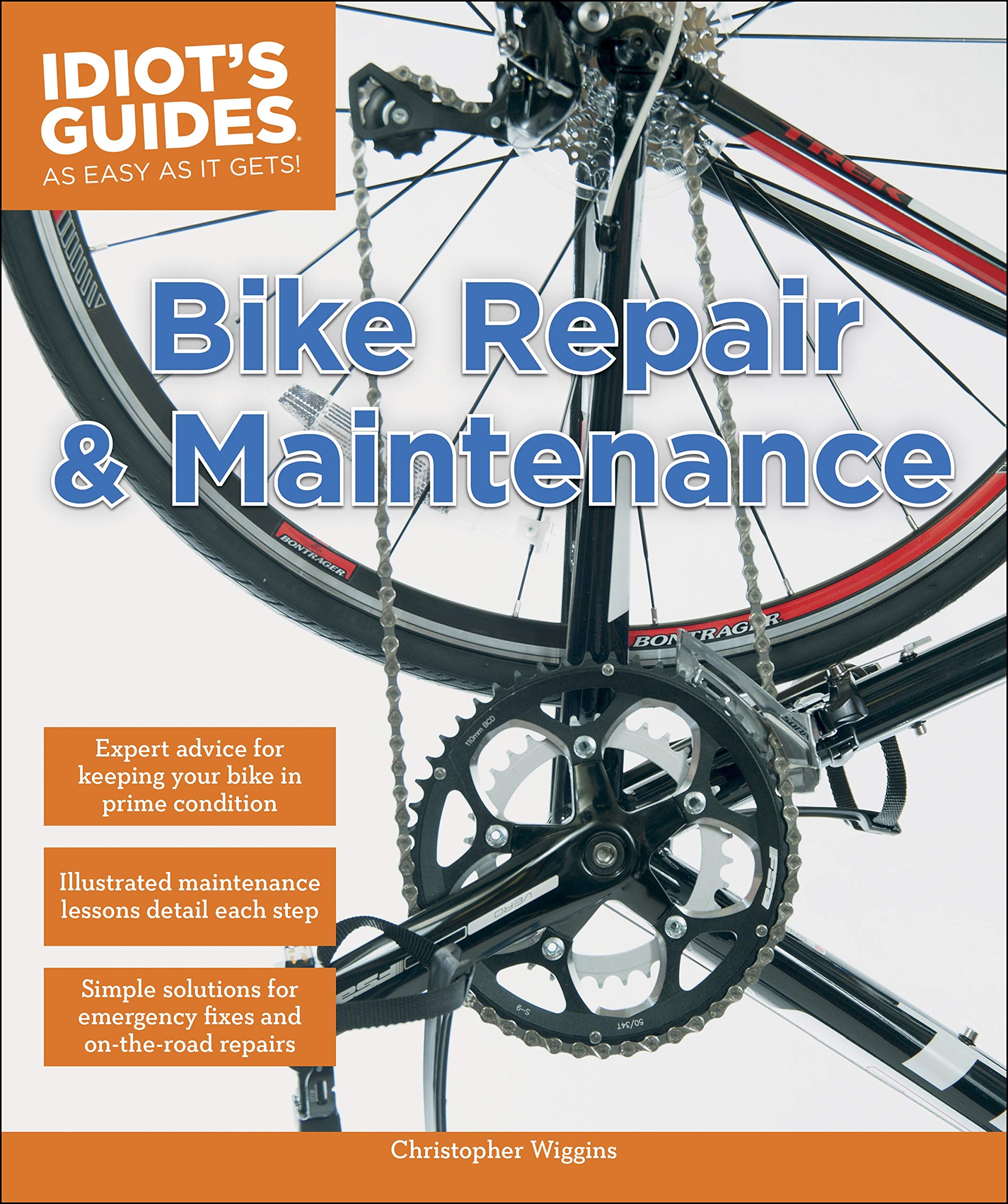 Bike Repair and Maintenance (Idiot's Guides)