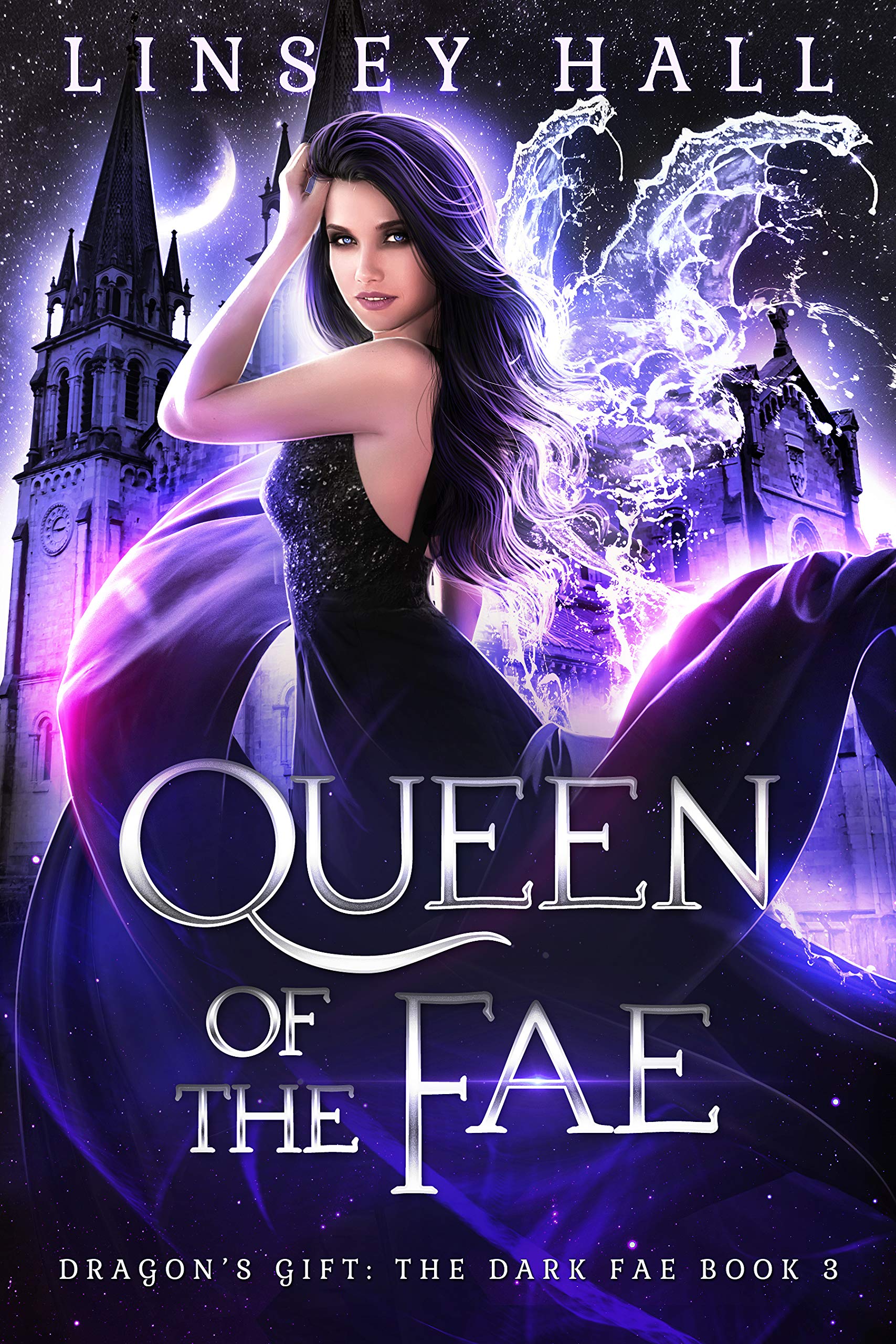 Queen of the Fae (Dragon's Gift: The Dark Fae Book 3)