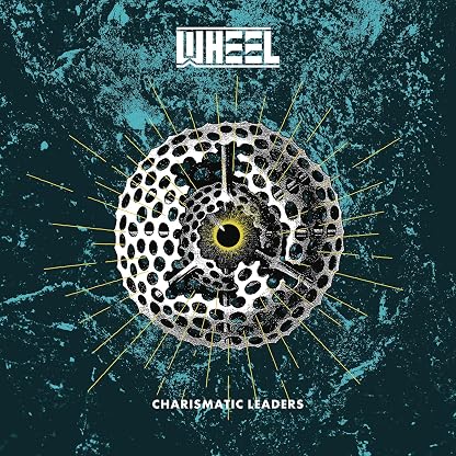 Charismatic Leaders por Wheel, capa do álbum