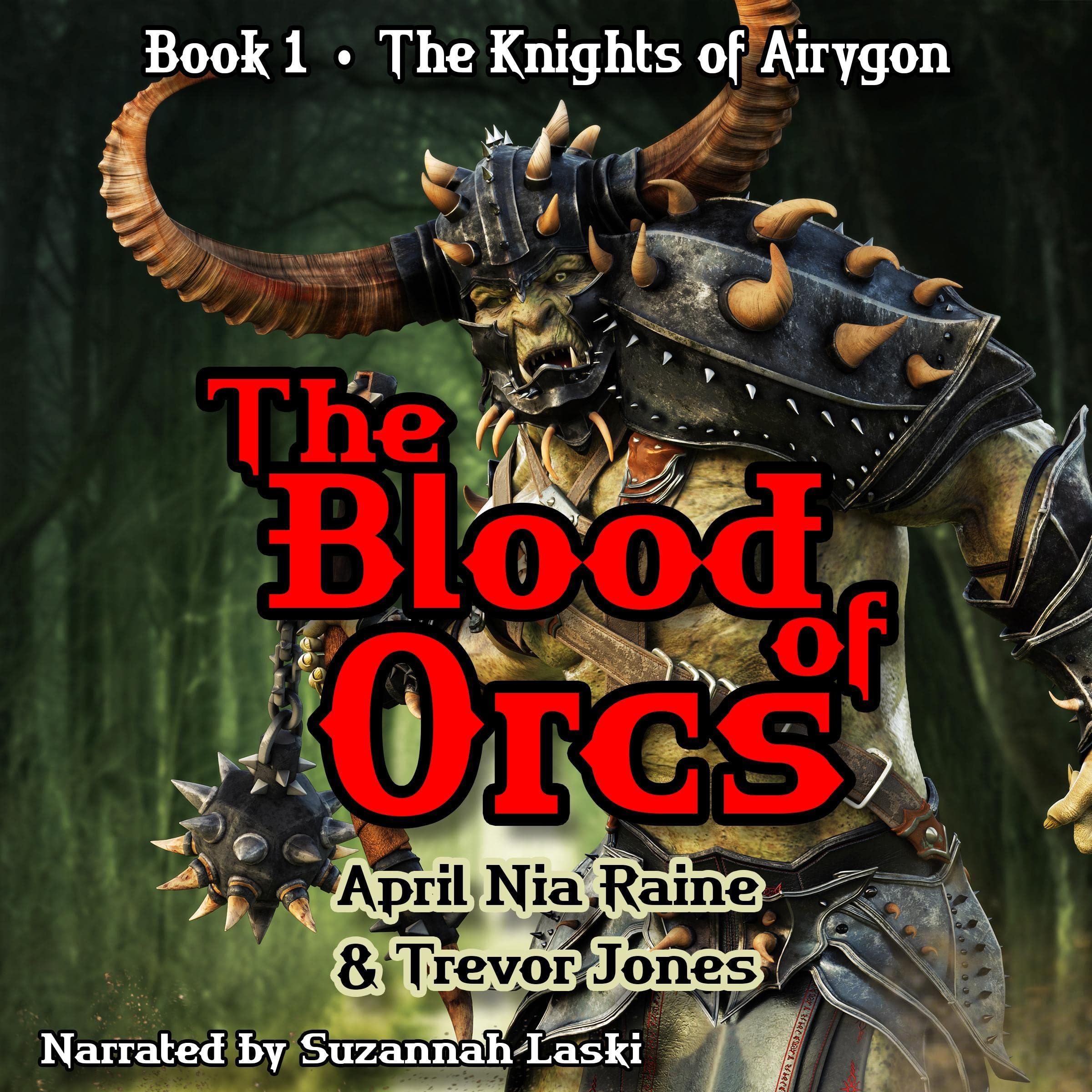 The Blood of Orcs