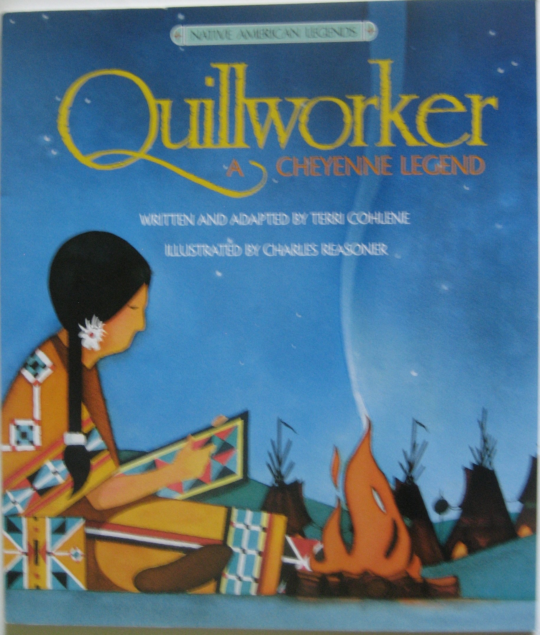 Quillworker : A Cheyenne Legend (Native American Legends) Paperback – Picture Book, November 22, 1996