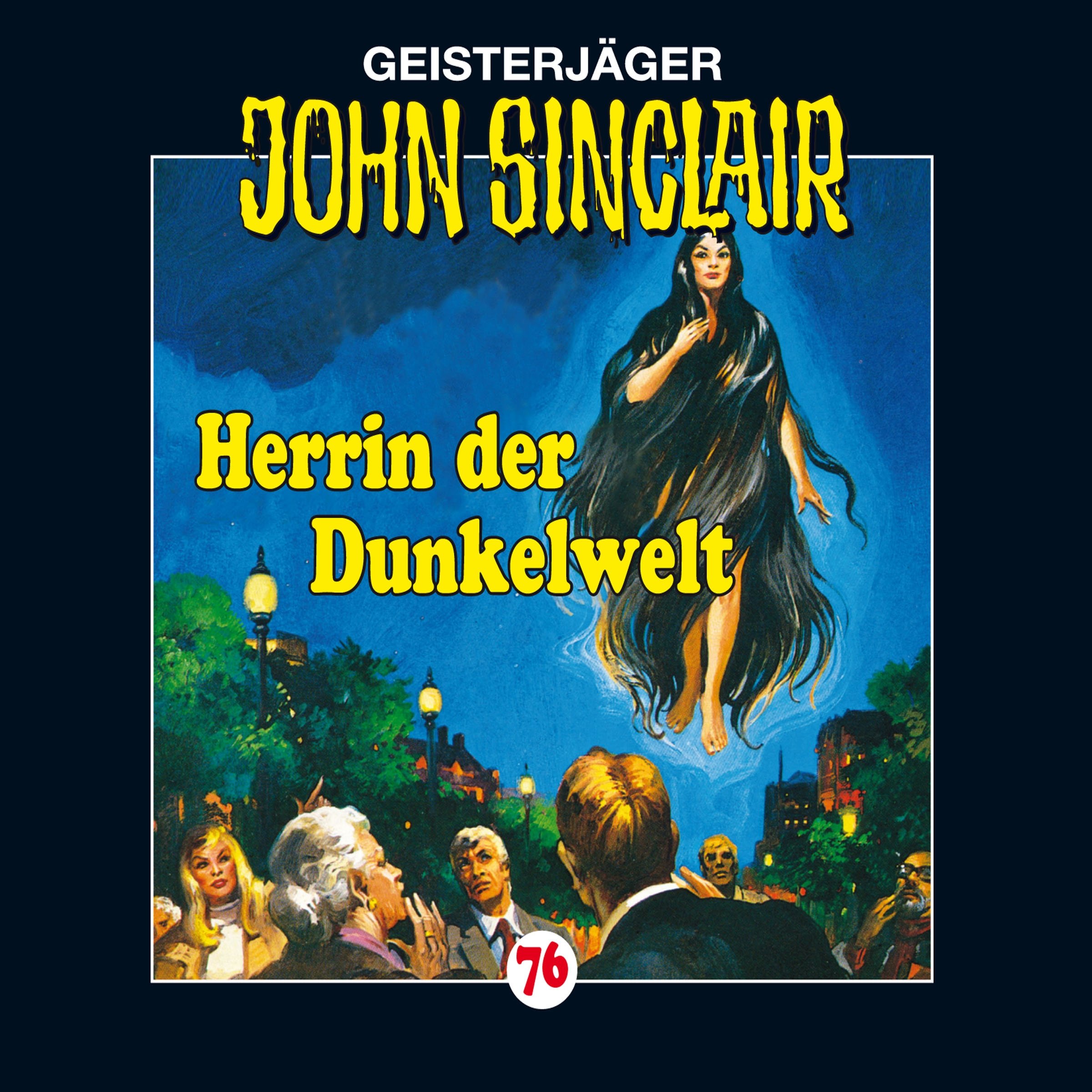 Cover art for Herrin der Dunkelwelt: John Sinclair 76
