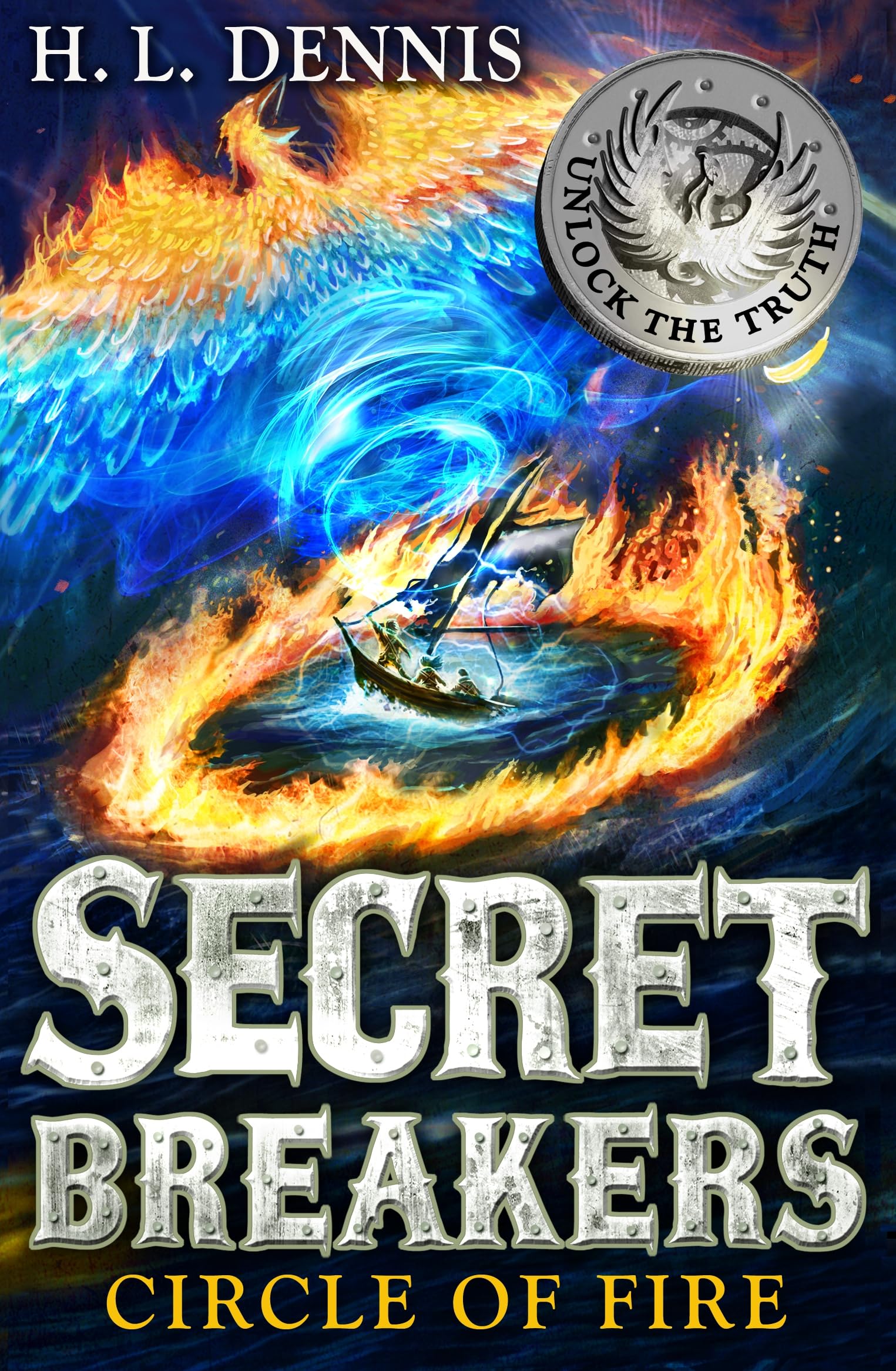 Circle of Fire: Book 6 (Secret Breakers)