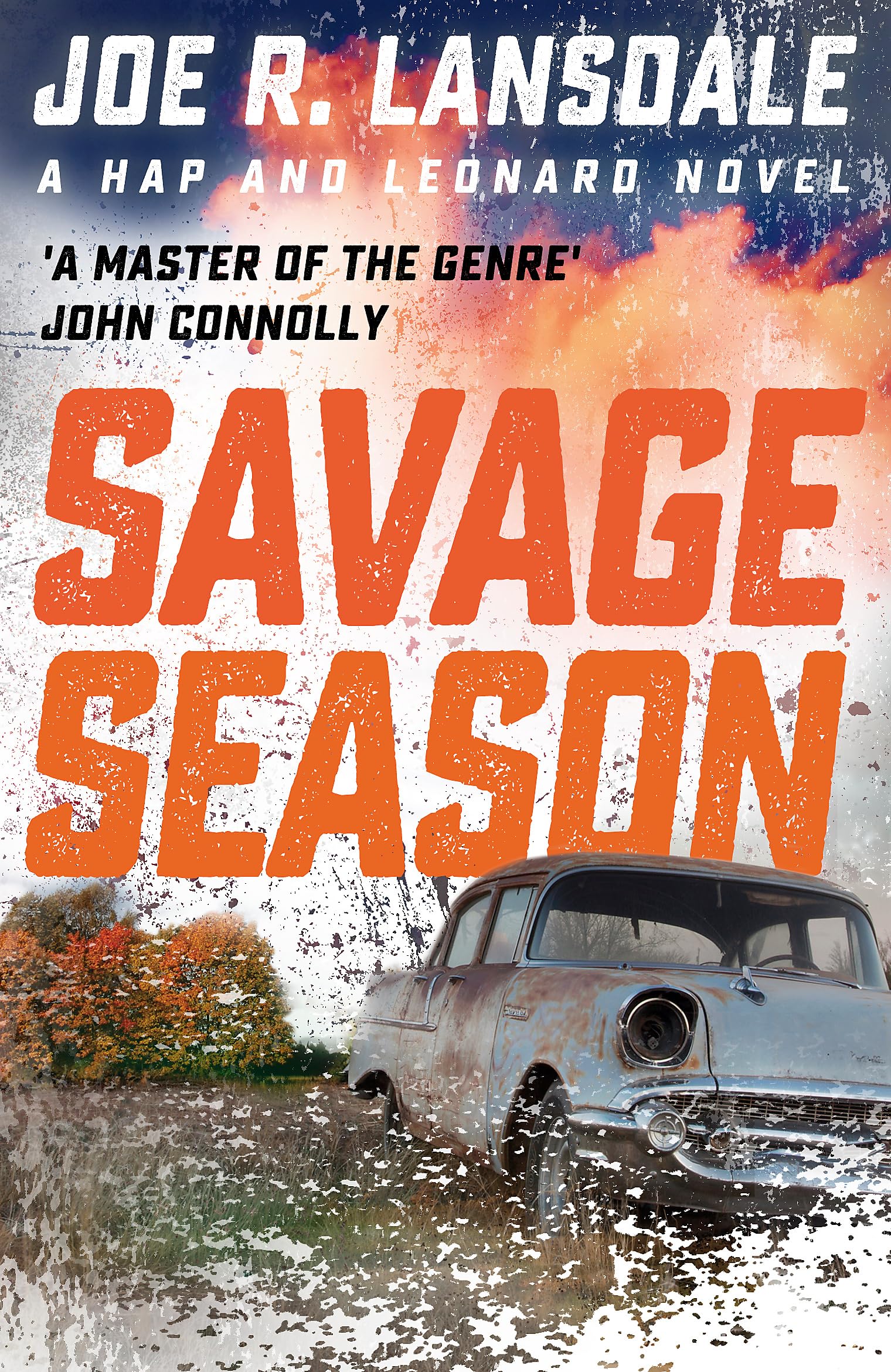 Savage Season: Hap and Leonard Book 1