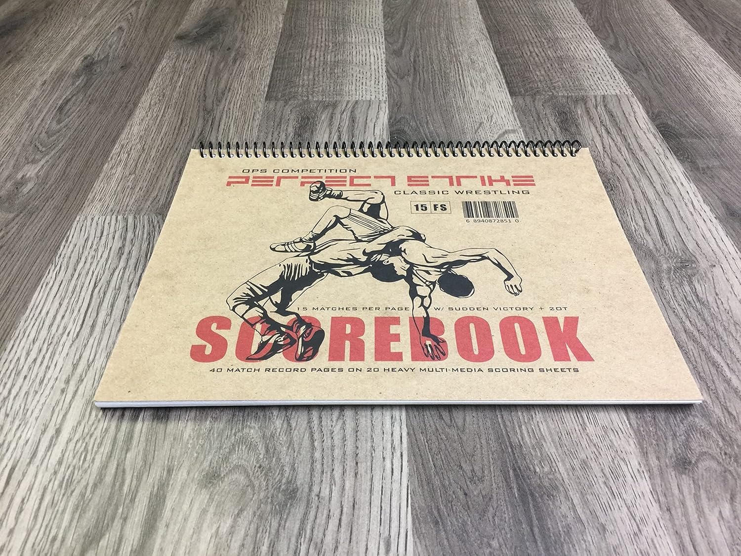 Perfect Strike Wrestling Scorebook with Rules and Scoring Instructions : Heavy Duty. Meets and Tournaments. TS-15-FS-H.