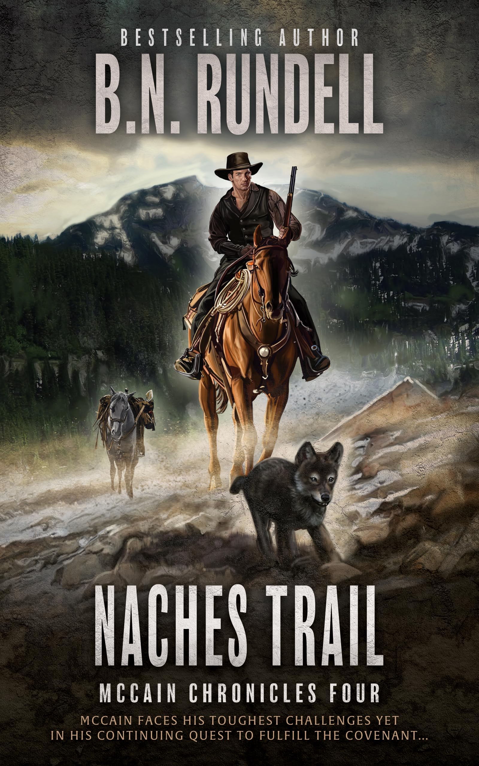 Naches Trail: A Classic Western Series (McCain Chronicles Book 4)