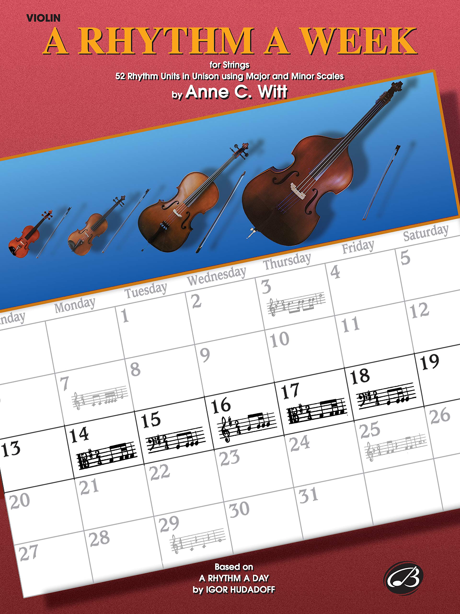 A Rhythm a Week (Based on A Rhythm a Day by Igor Hudadoff): Violin