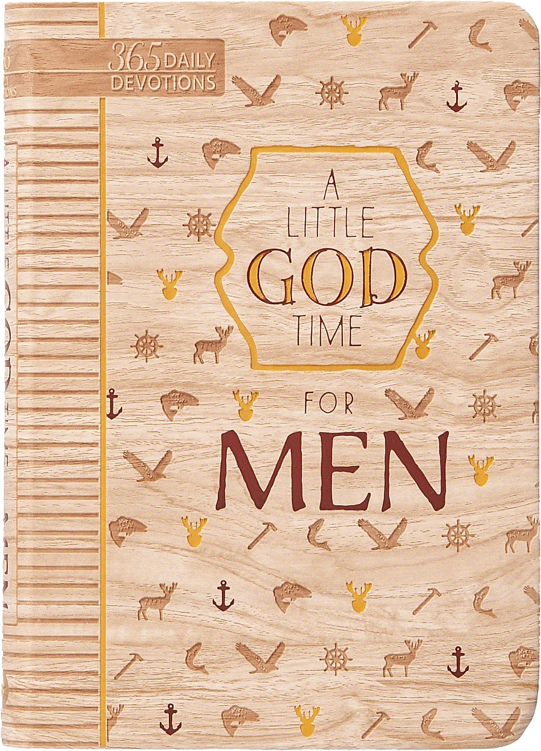 A Little God Time for Men: 365 Daily Devotions