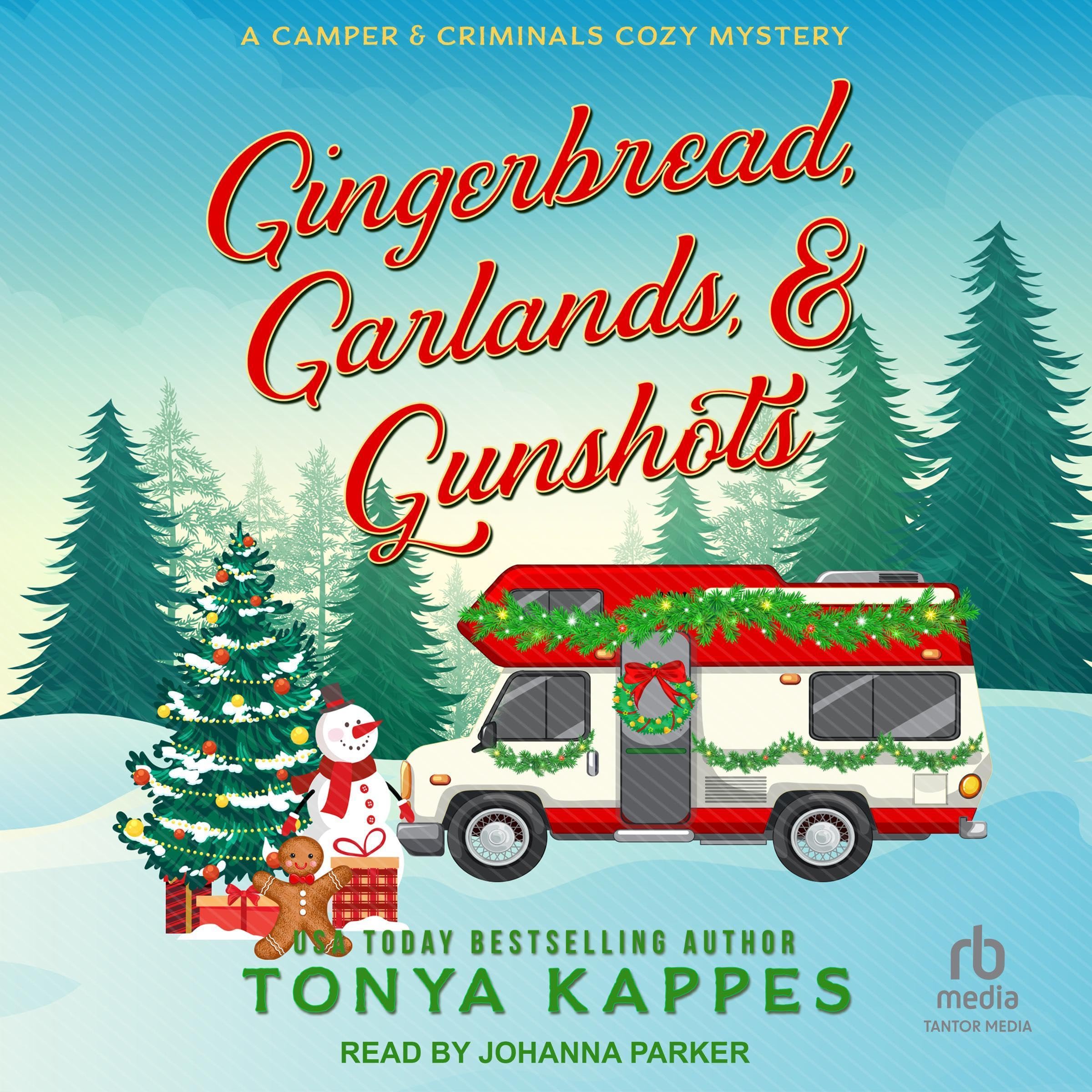 Cover art for Gingerbread, Garlands, & Gunshots