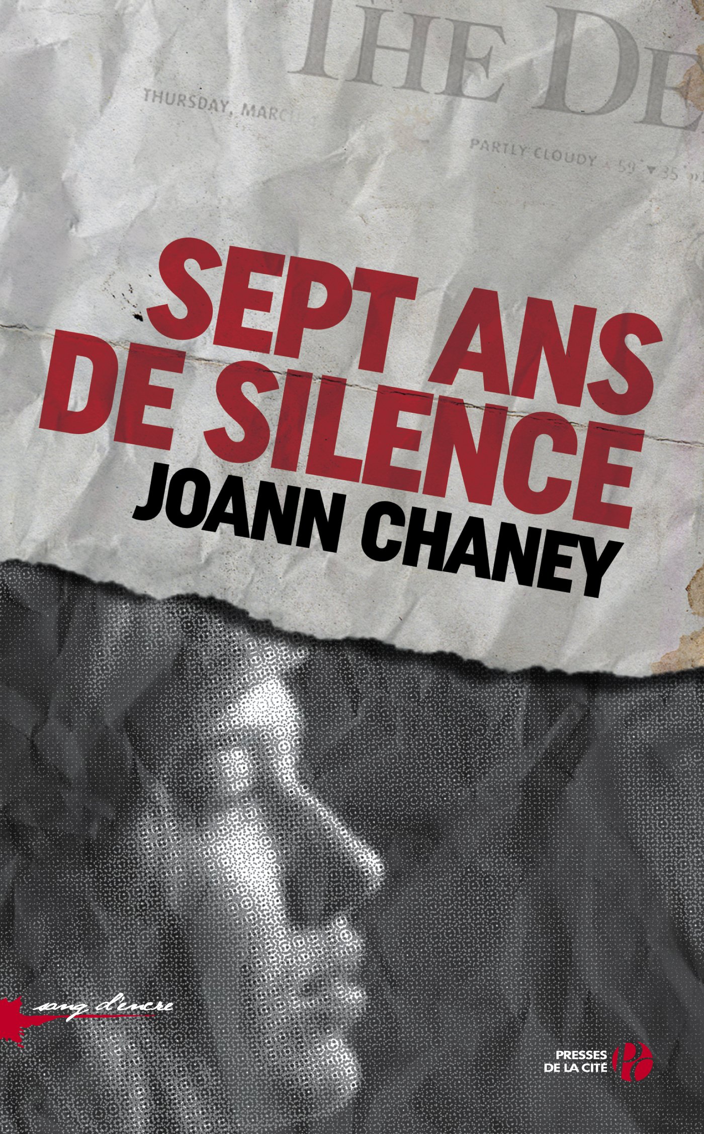 Sept ans de silence (Sang d'encre) (French Edition)