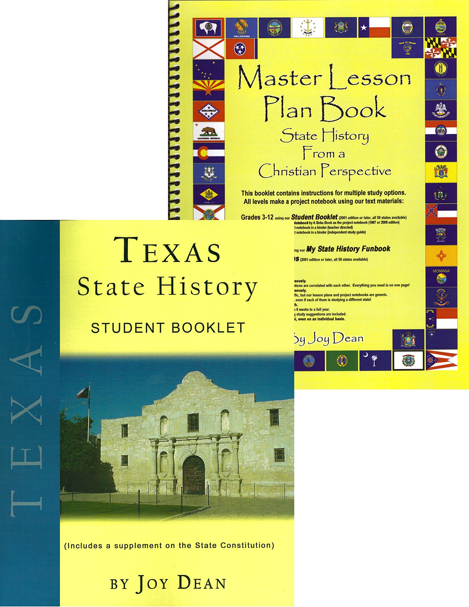 Texas State History from a Christian Perspective (Complete Course) (State History from a Christian Perspective, Texas)