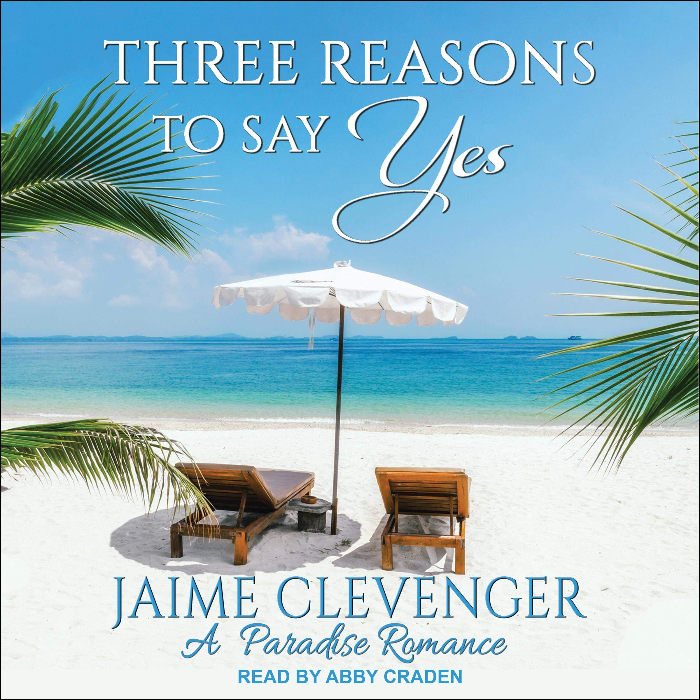 Cover art for Three Reasons to Say Yes