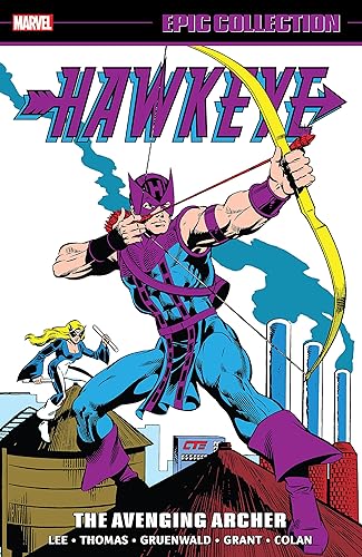 Hawkeye Epic Collection The Avenging Archer
