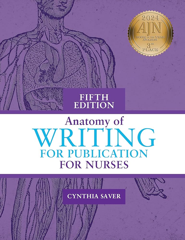 Amazon.com: Anatomy of Writing for Publication for Nurses, Fifth