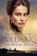 Best The Black Moon: A Novel of Cornwall, 1794-1795 (Poldark Book 5) Review 