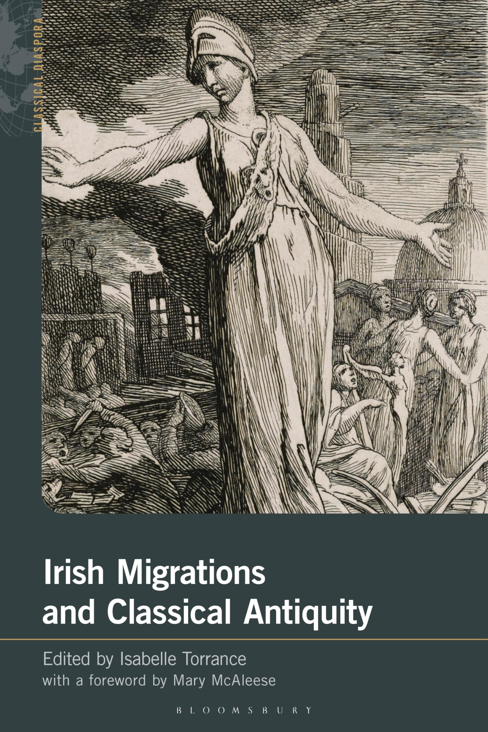 Irish Migrations and Classical Antiquity (Classical Diaspora)