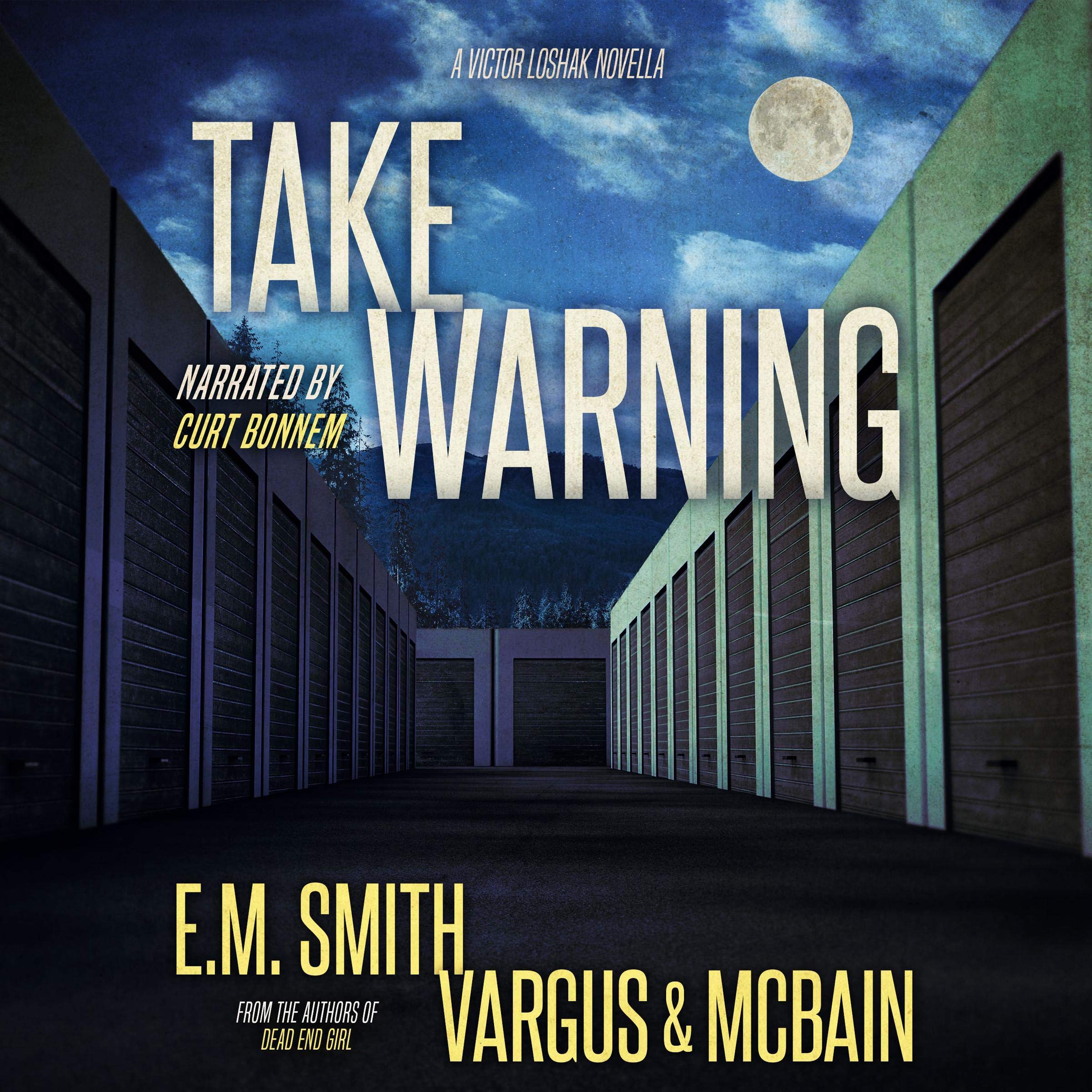 Take Warning: A Victor Loshak Novella