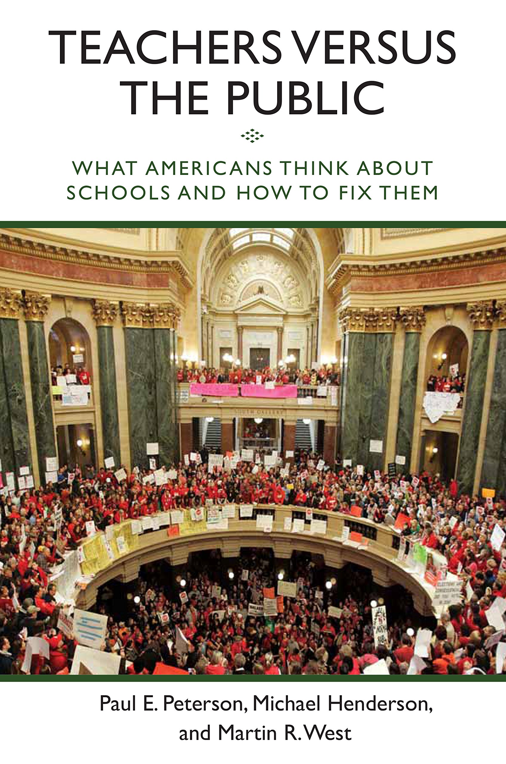 Buy Teachers Versus the Public: What Americans Think About Schools and How to Fix Them โ BookShops.in