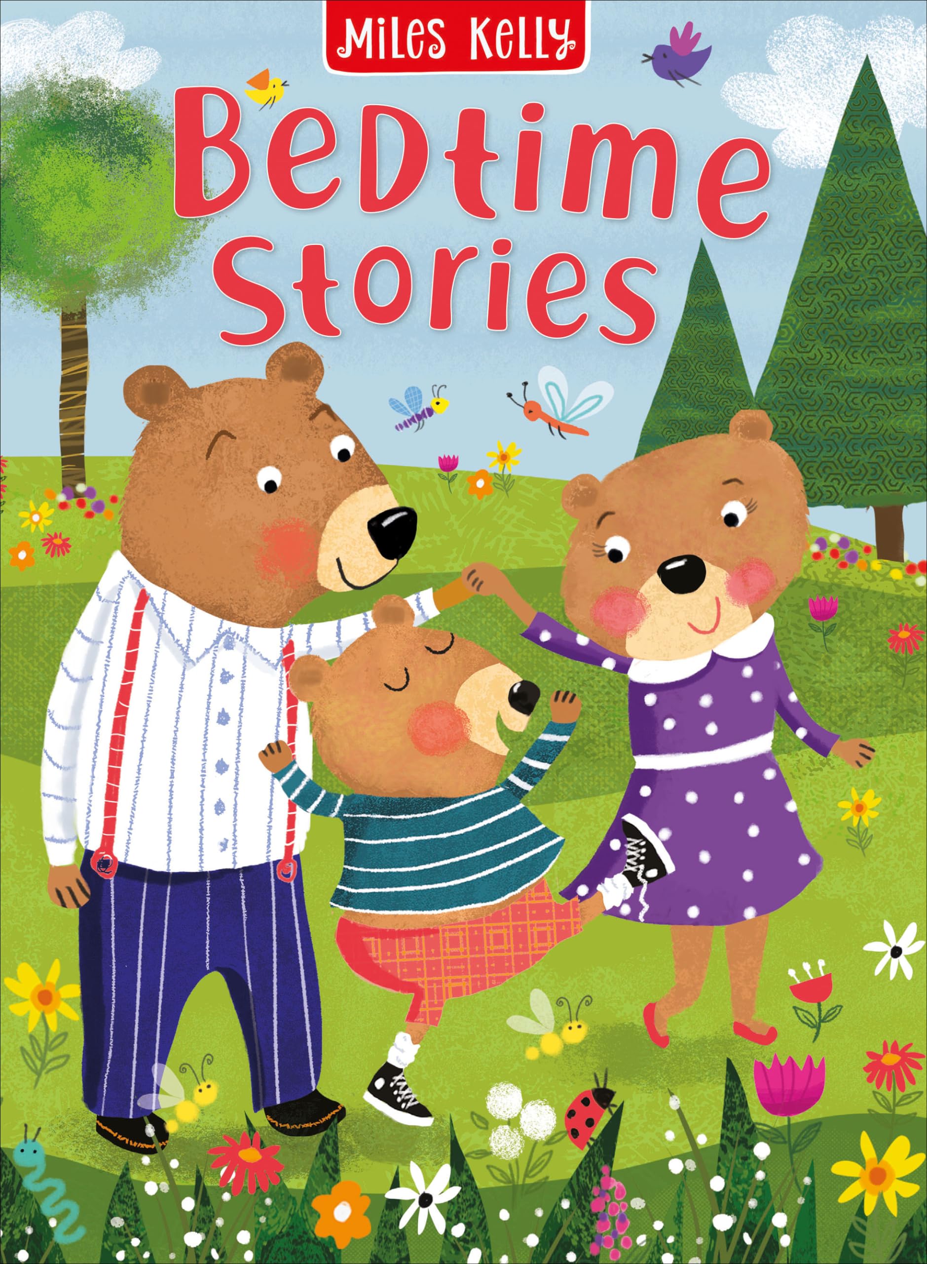 Bedtime Stories: Children's Classic Tales: 15 classic tales for bedtime – all the timeless favourites for 5-plus children to hear and read.
