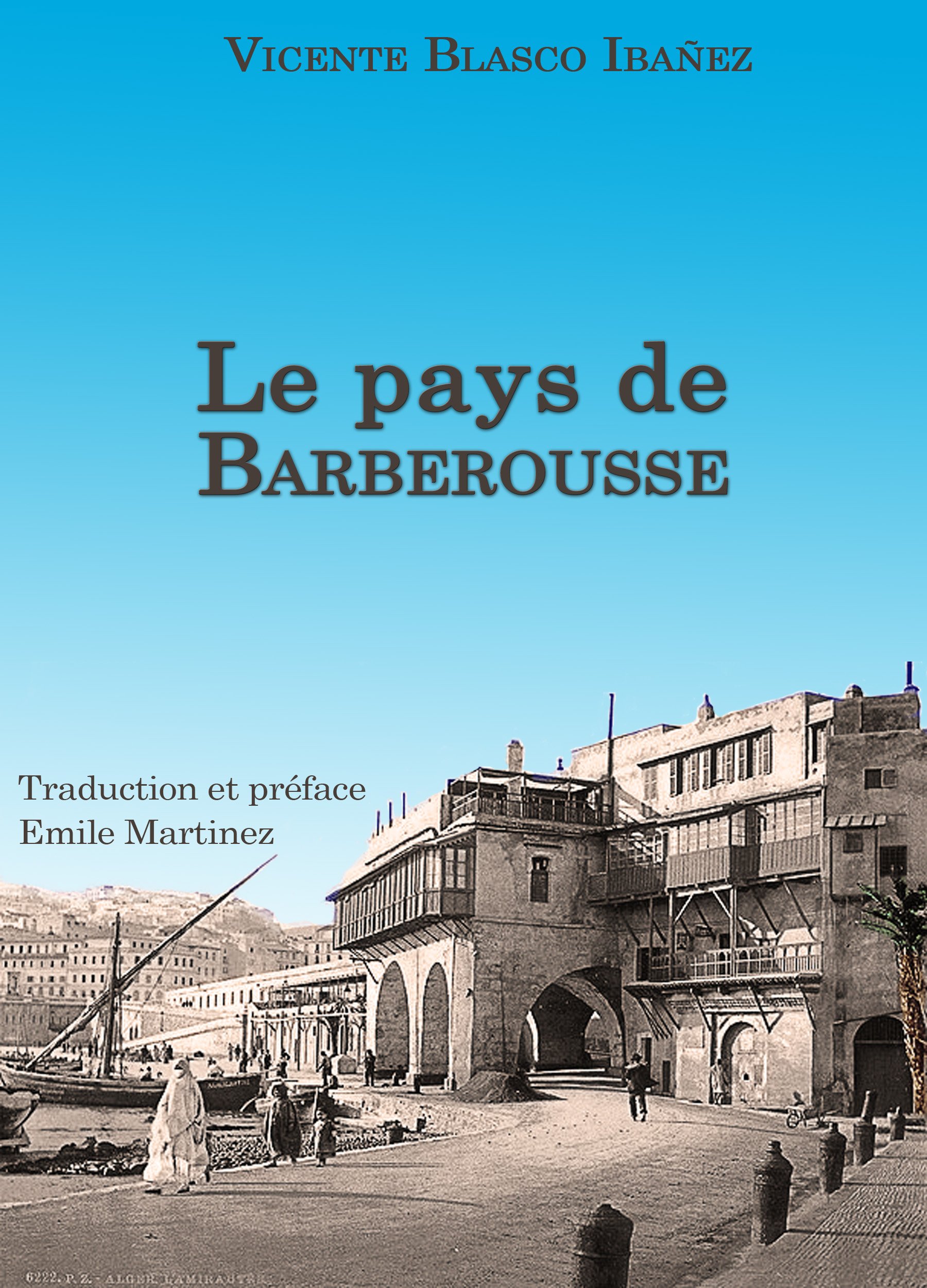 Le pays de Barberousse (traduit) (French Edition)