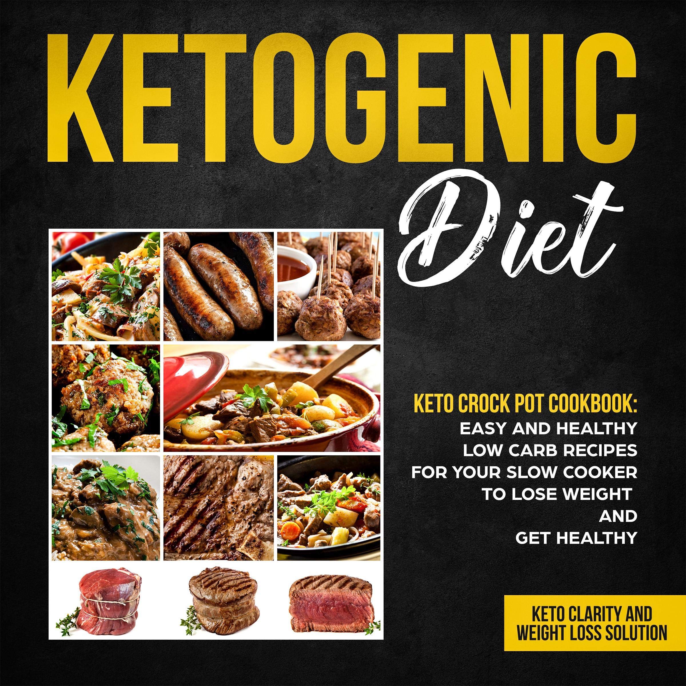 Ketogenic Diet - Keto Crock Pot Cookbook