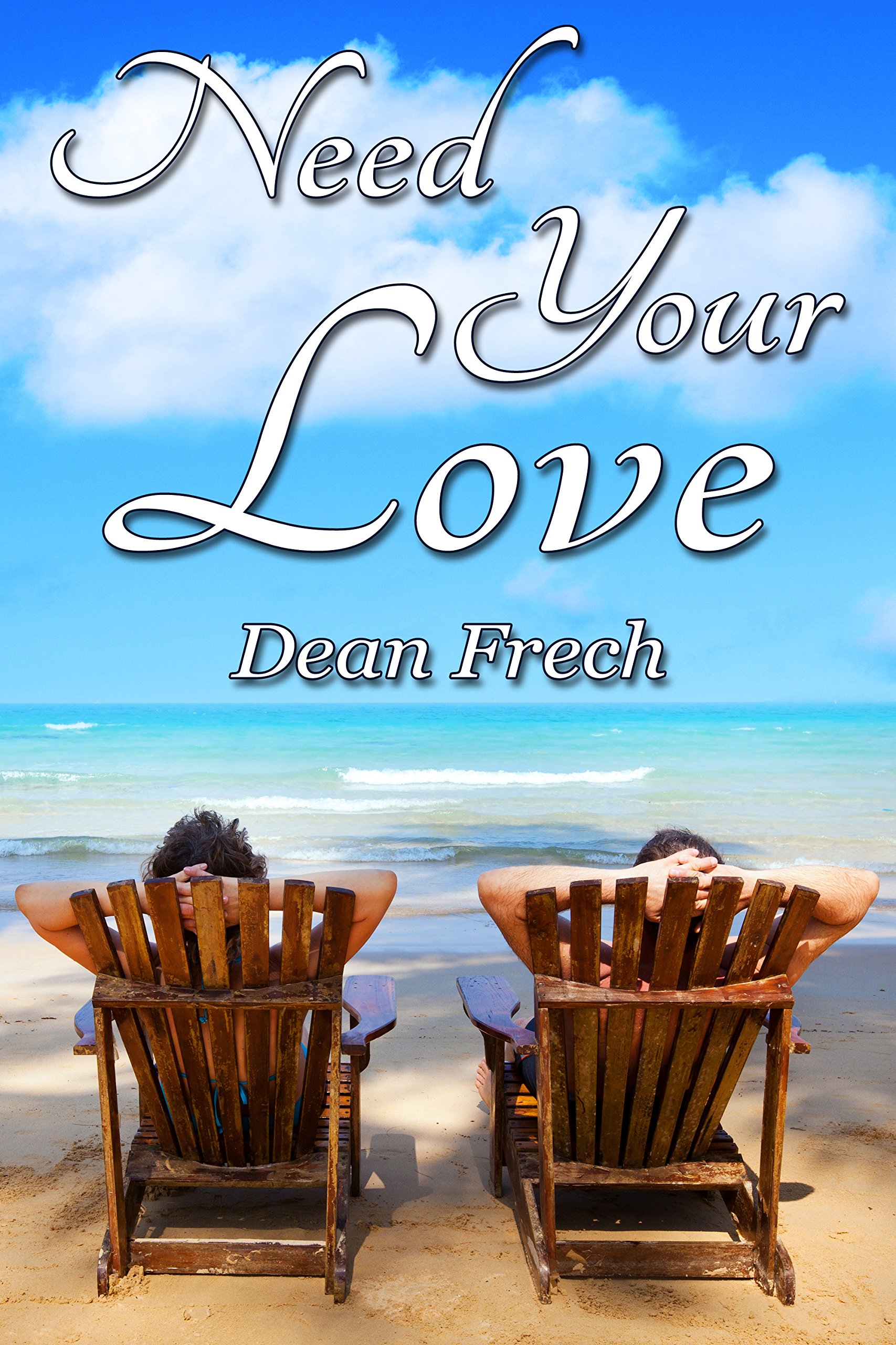 Buy Need Your Love — BookShops.in