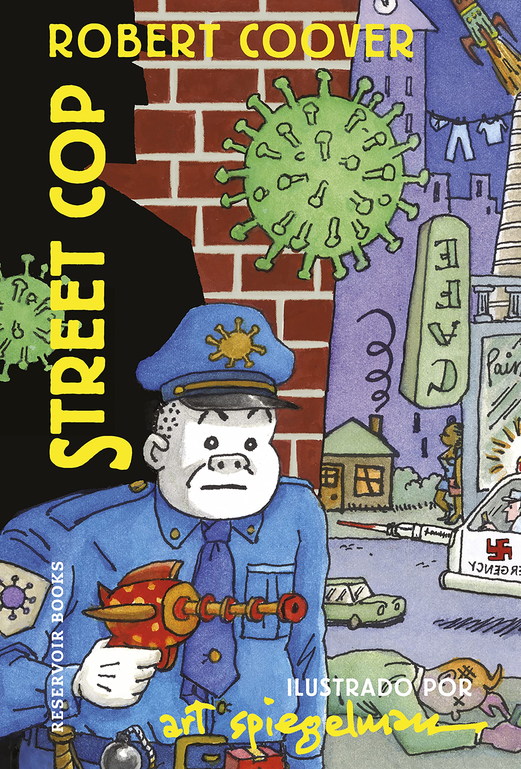 Street Cop (Spanish Edition)