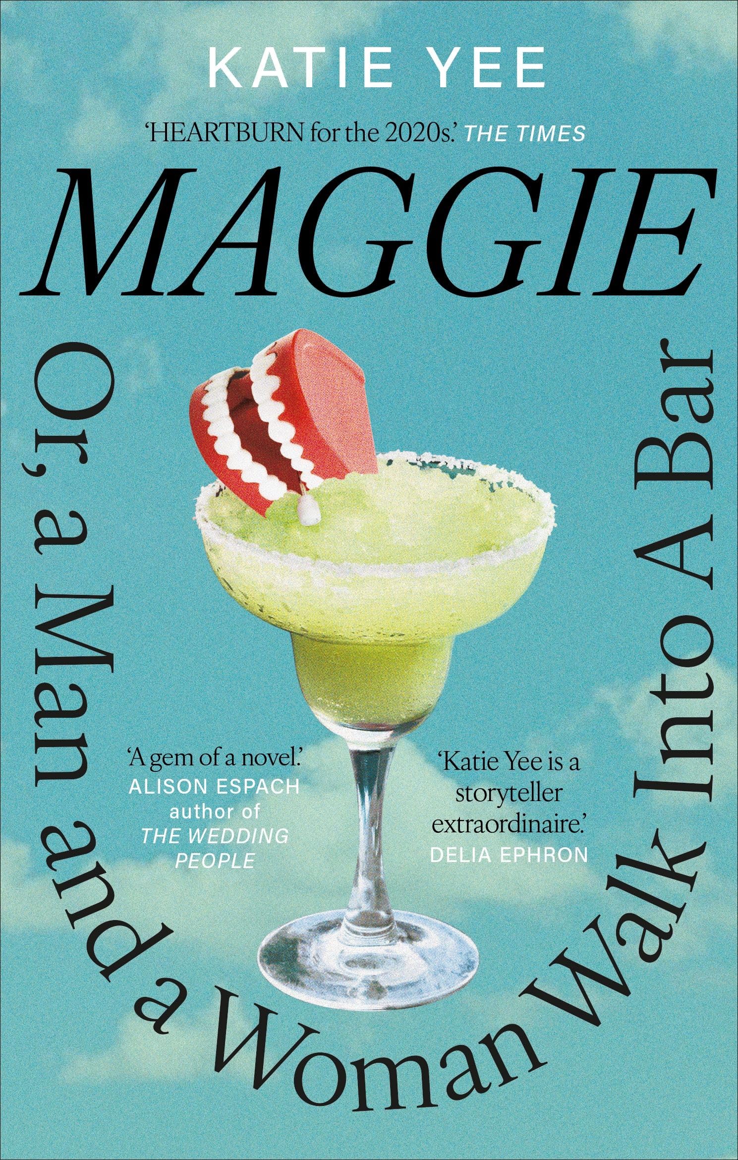 Maggie: Or, a Man and a Woman Walk into a Bar: ‘HEARTBURN for the 2020s’ The Times
