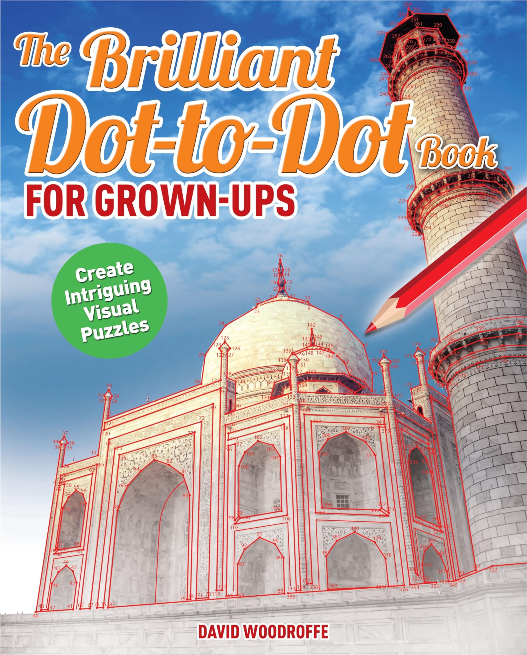 The Brilliant Dot-to-Dot Book for Grown Ups Paperback – Coloring Book, November 1, 2015