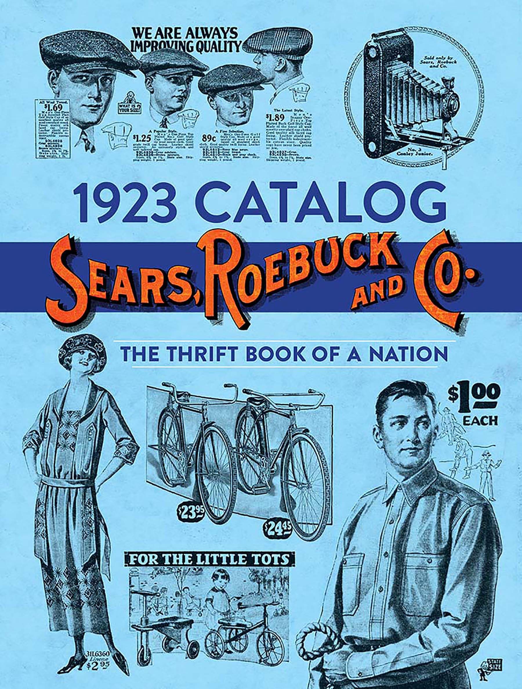 1923 Catalog Sears, Roebuck and Co.: The Thrift Book of a Nation Paperback – 17 Jun. 2023