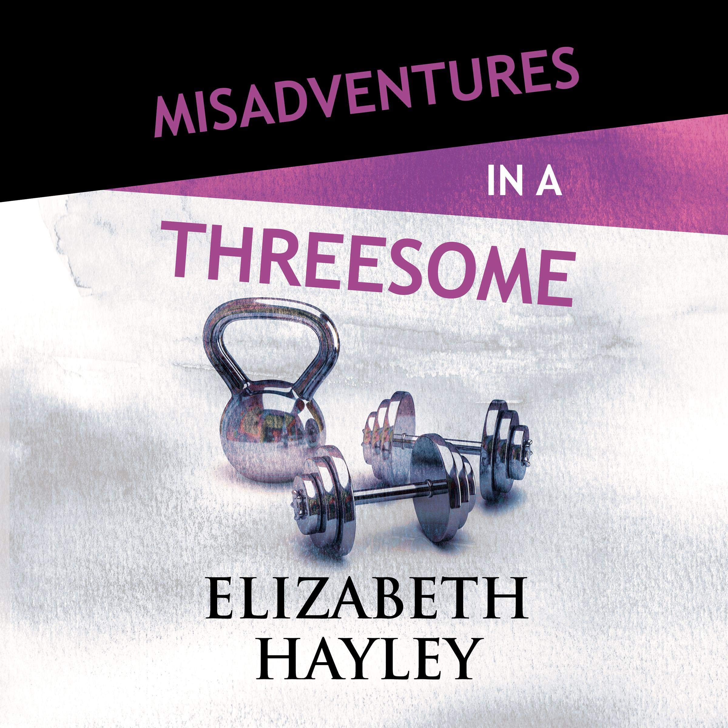 Cover art for Misadventures in a Threesome