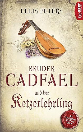 Bruder Cadfael und der Ketzerlehrling (Ein Fall für den Mönch 8) (German Edition)