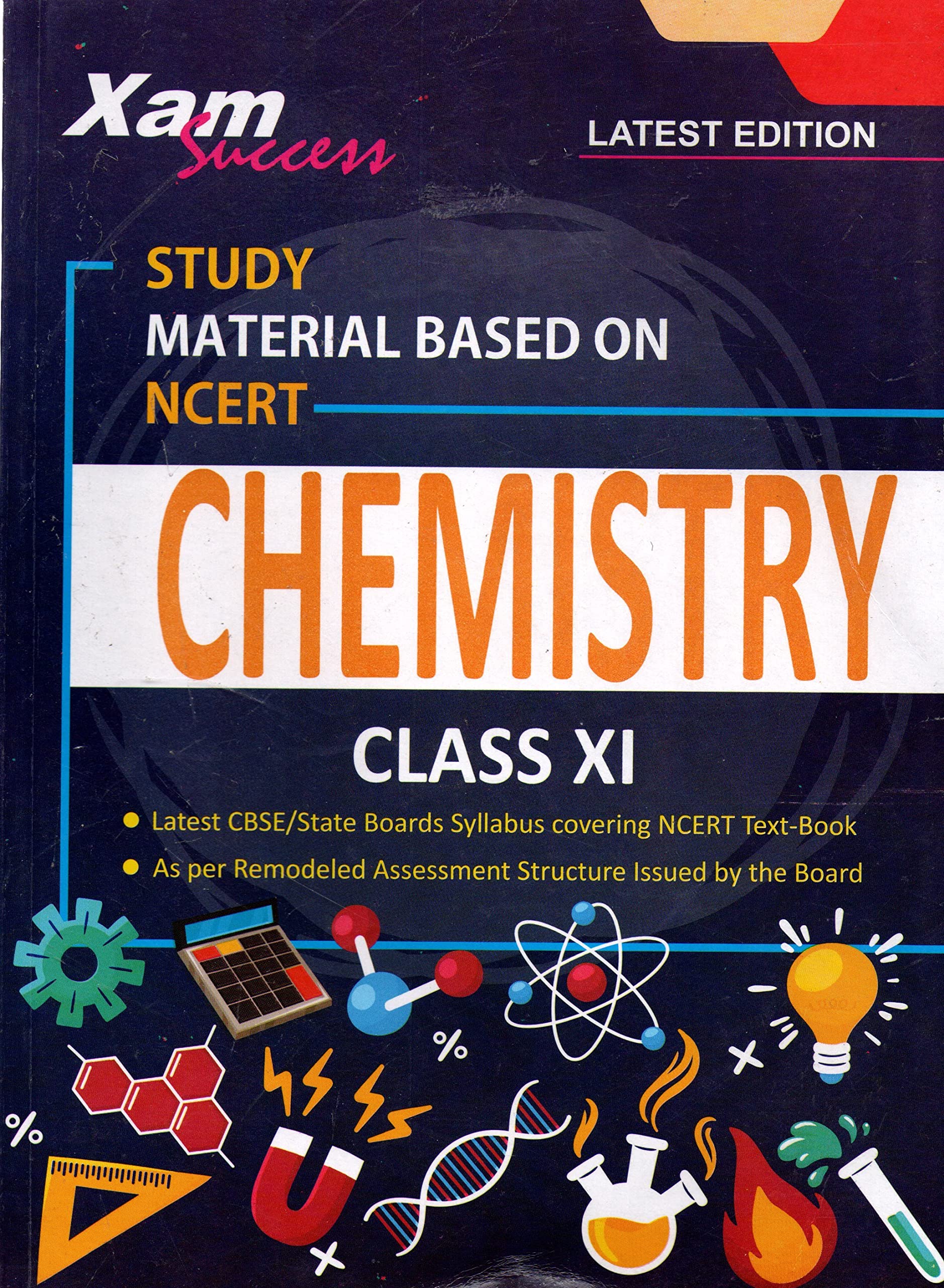 Xam Success Chemistry Class 11 Based on NCERT Guidelines : Dr