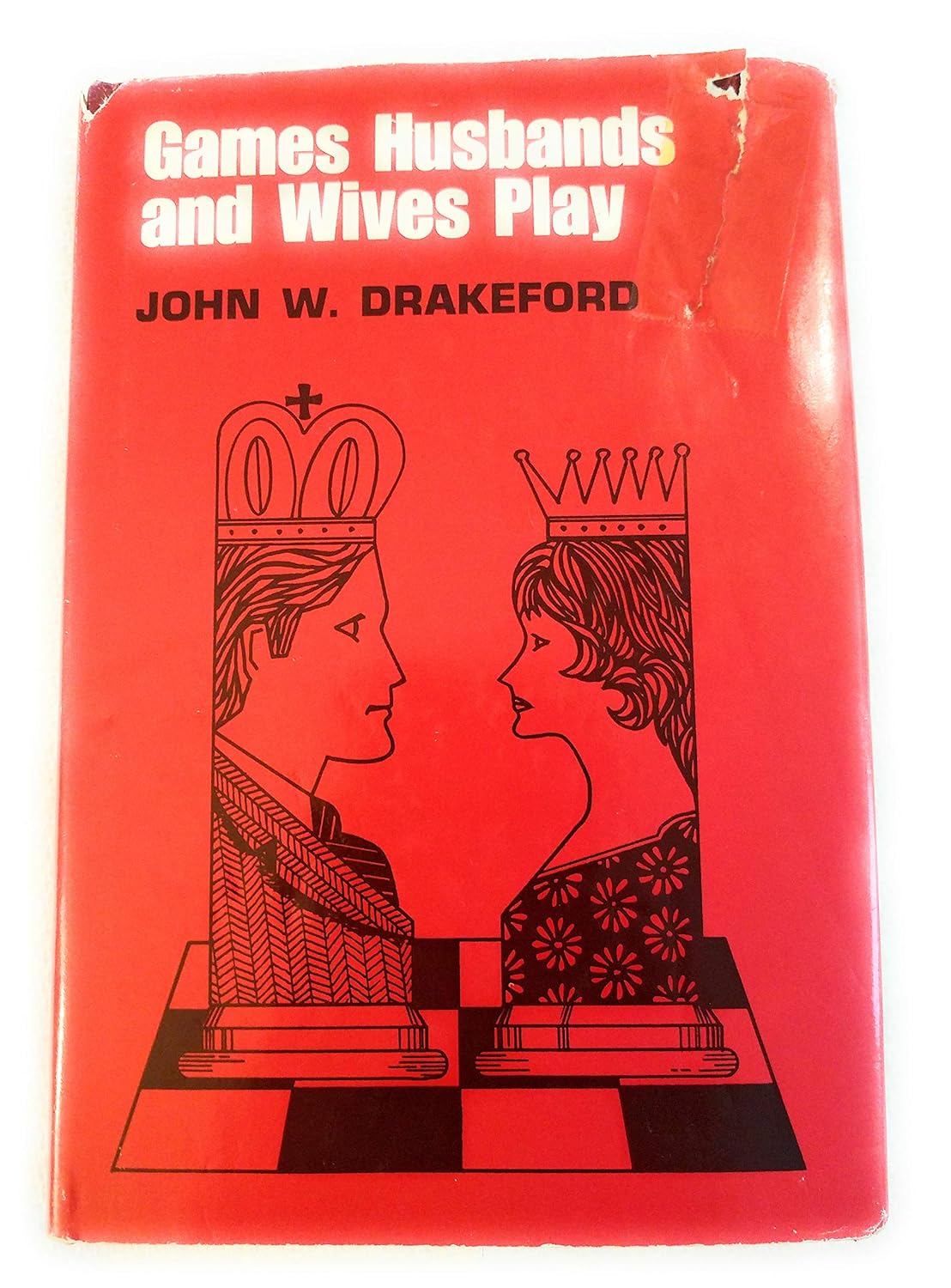 Games Husbands and Wives Play Drakeford, John 9780805456042 Amazon